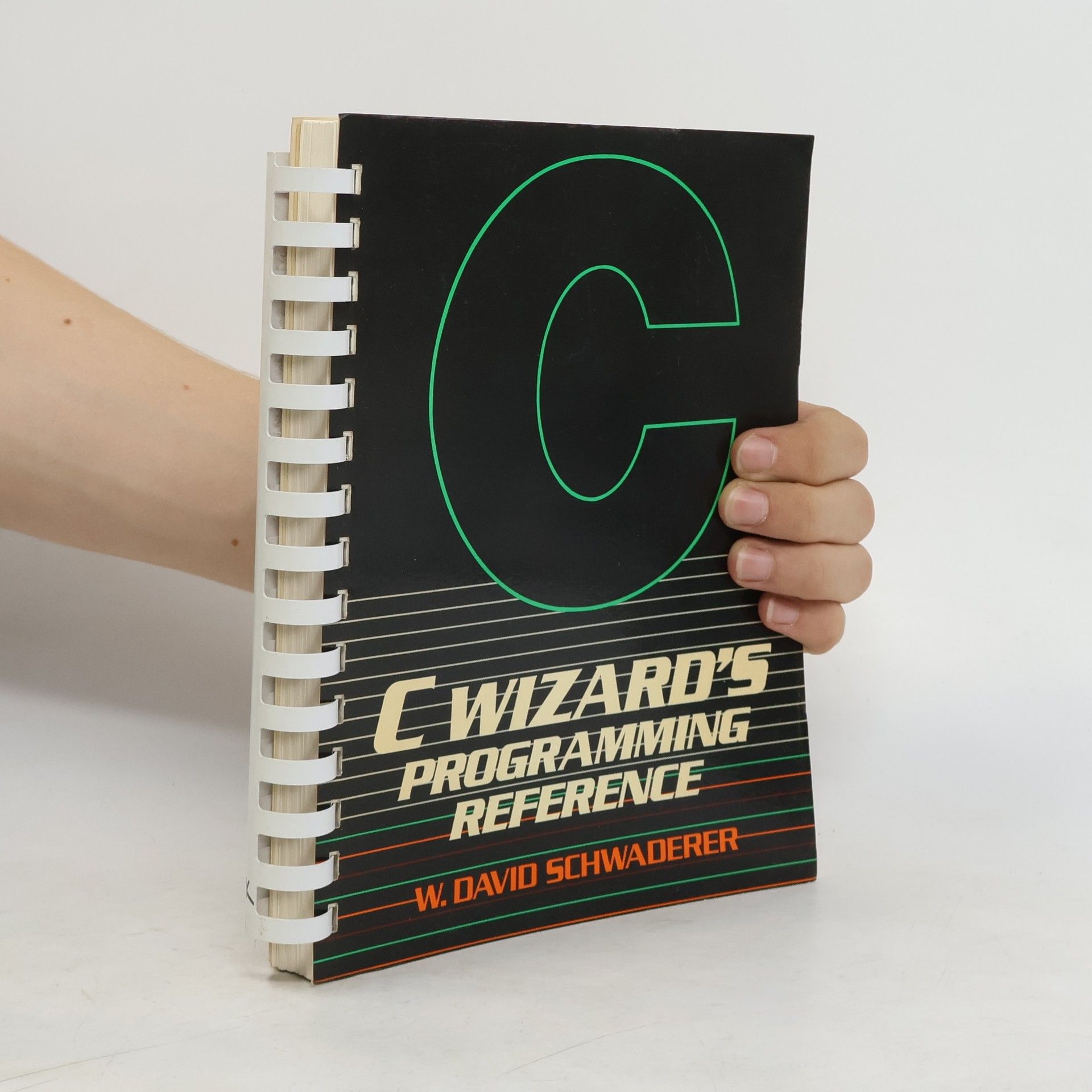 W. David Schwaderer C Wizard's Programming Reference