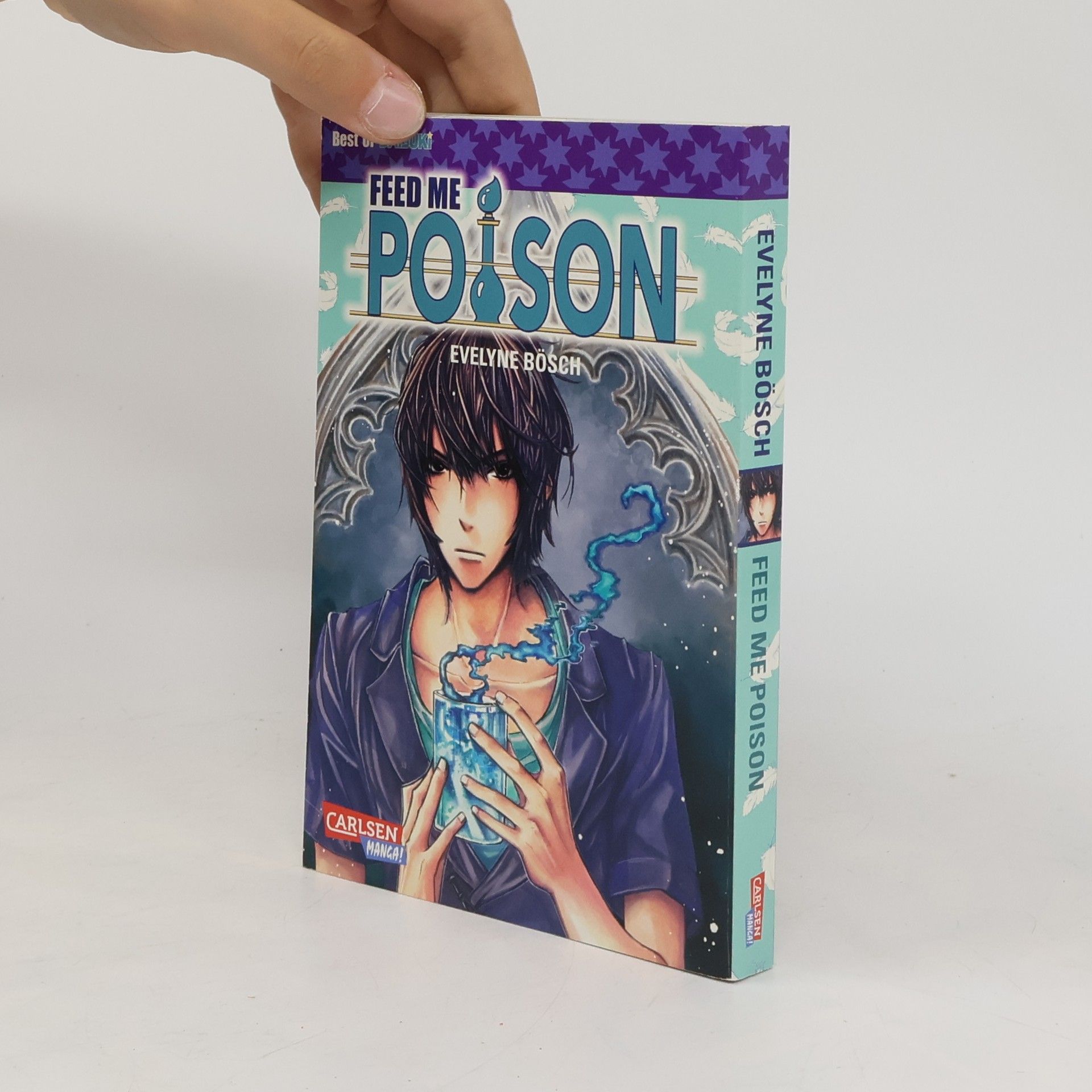 Evelyne Bösch Feed me Poison