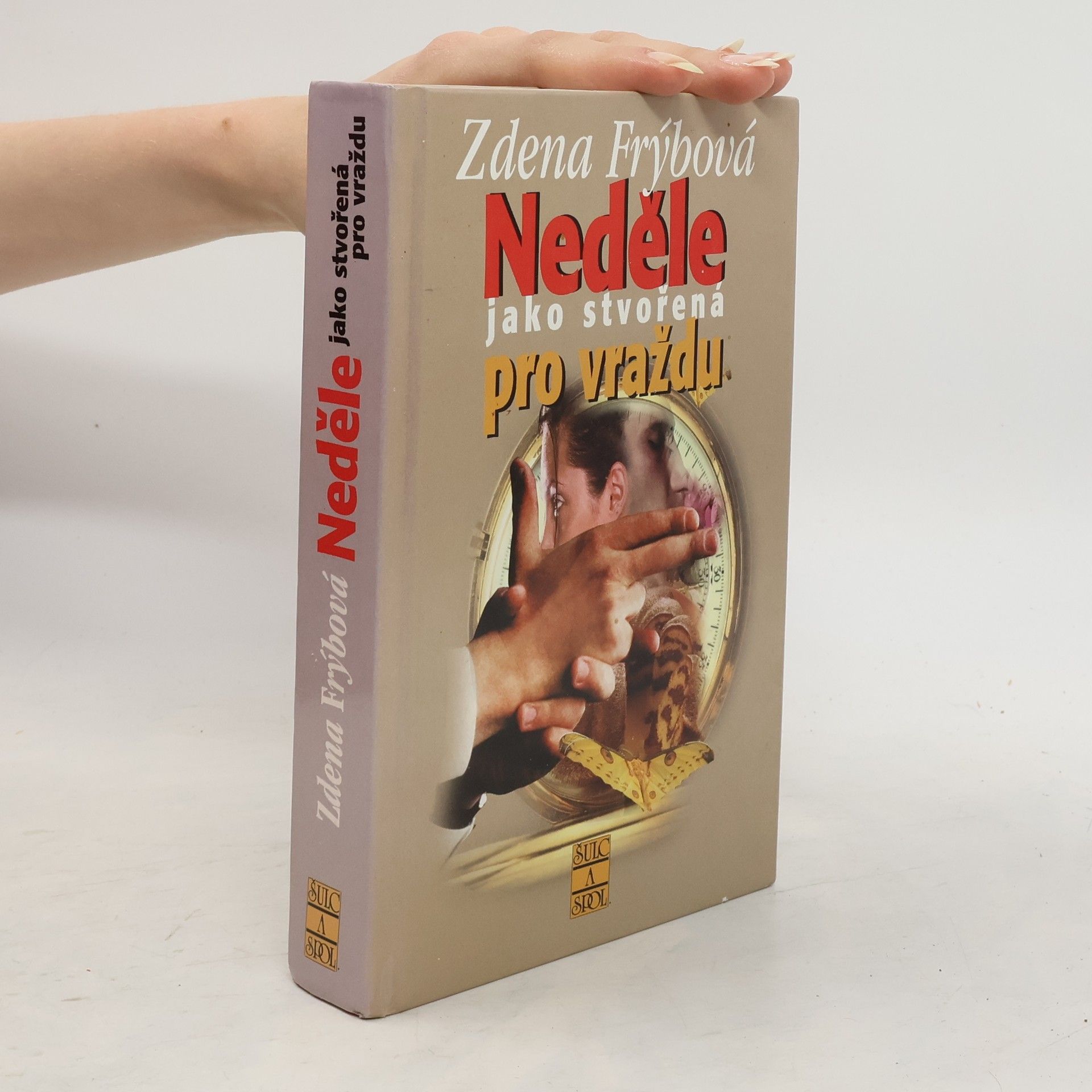 Zdena Frýbová Neděle jako stvořená pro vraždu