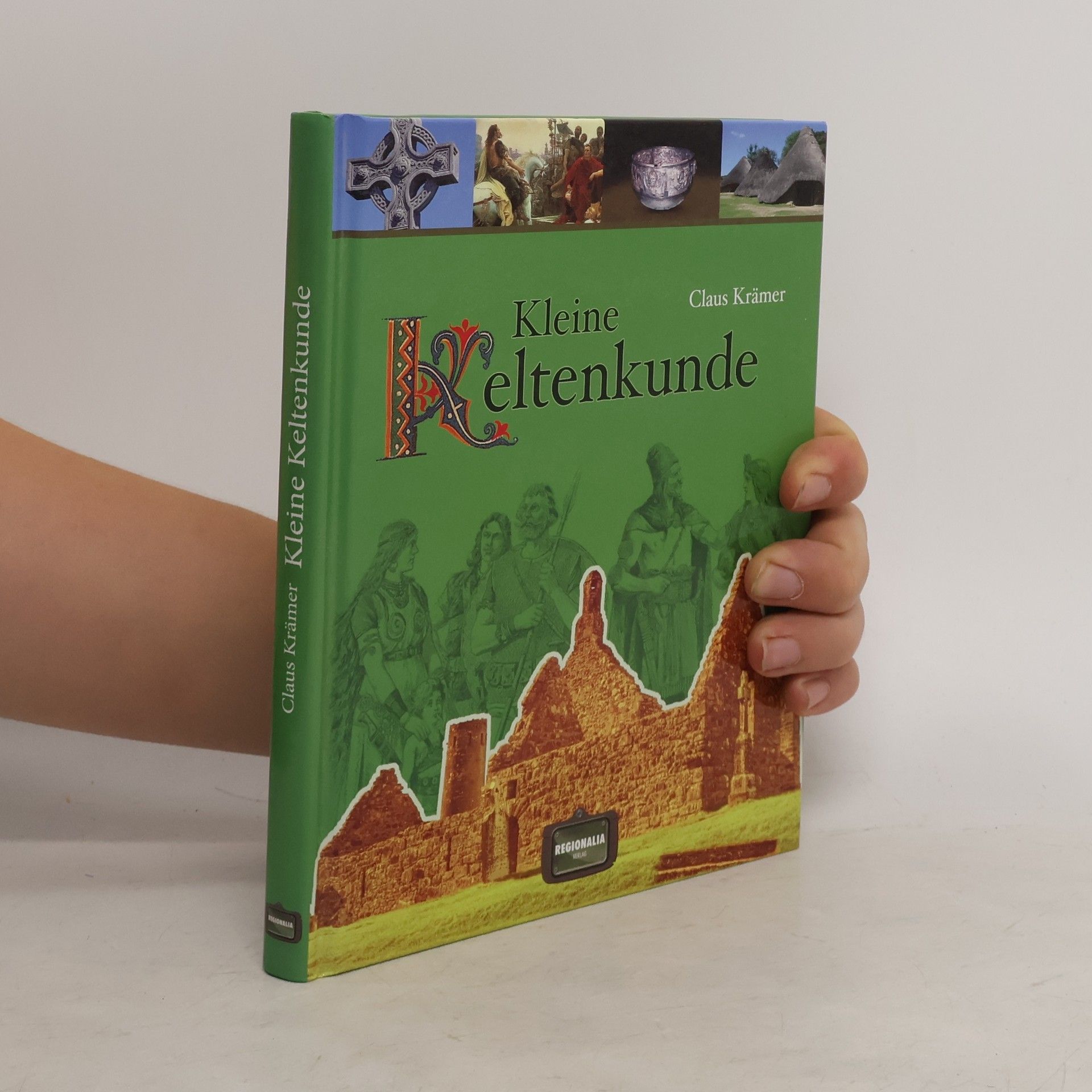 Claus Krämer Kleine Keltenkunde