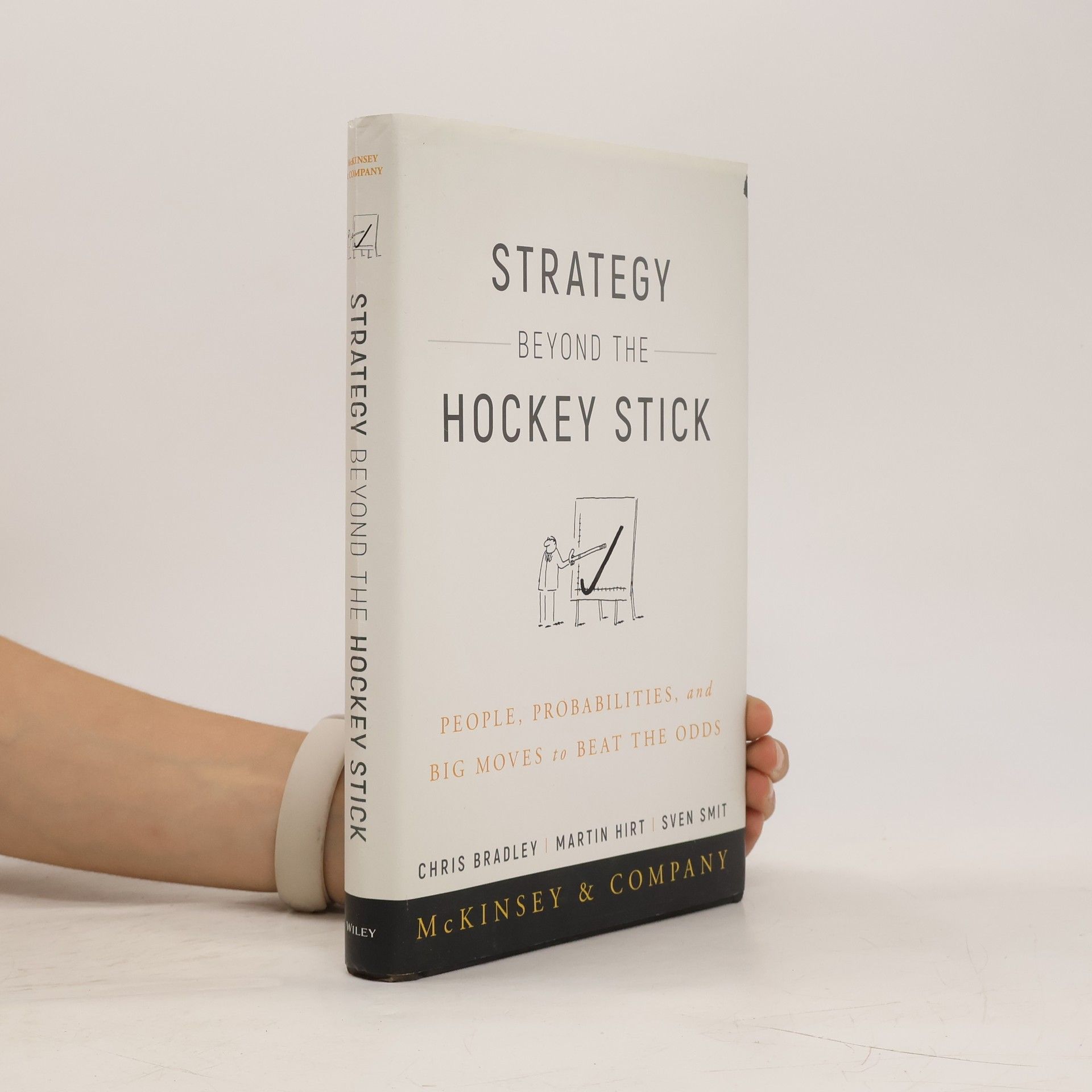Chris Bradley Strategy Beyond the Hockey Stick