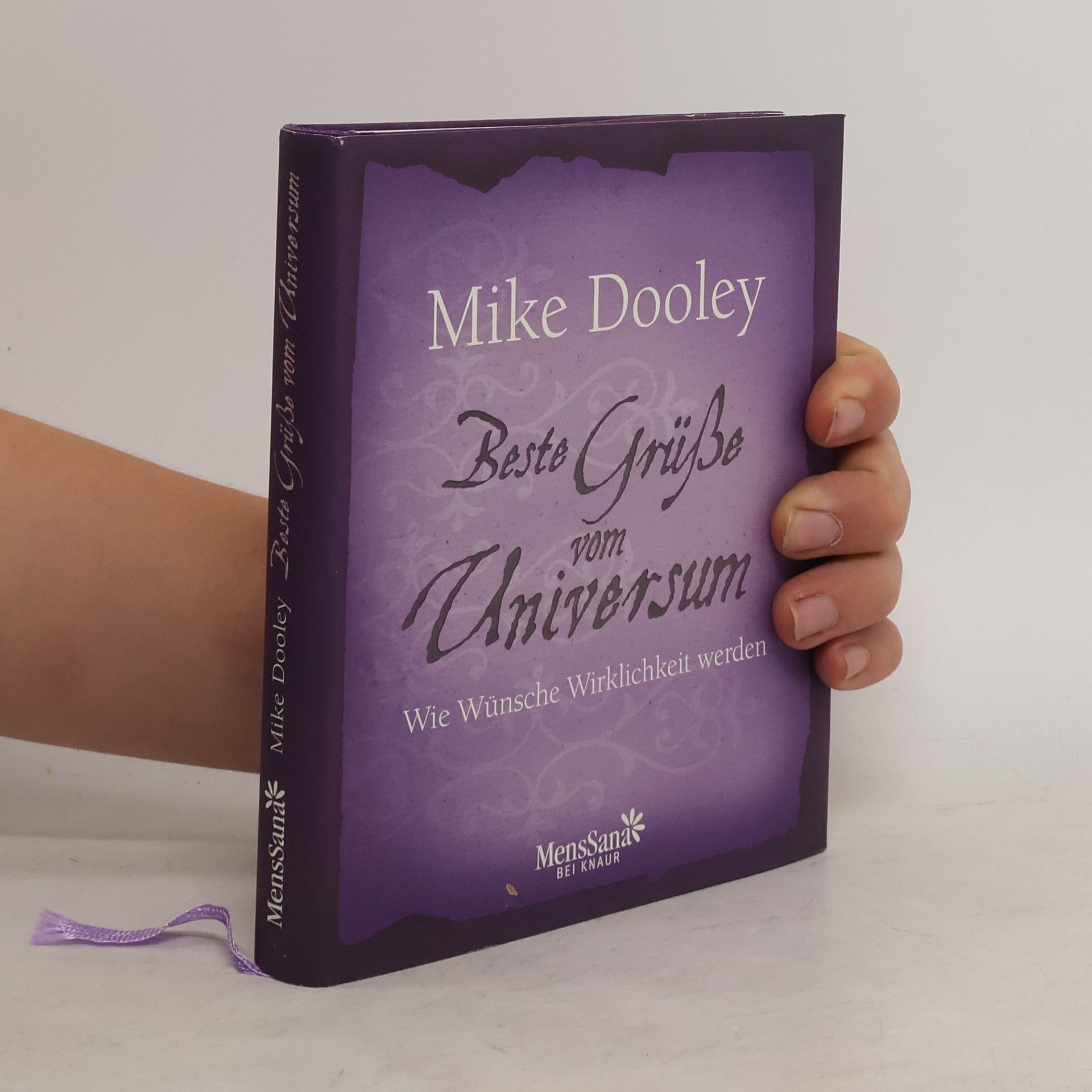 Mike Dooley Beste Grüße vom Universum
