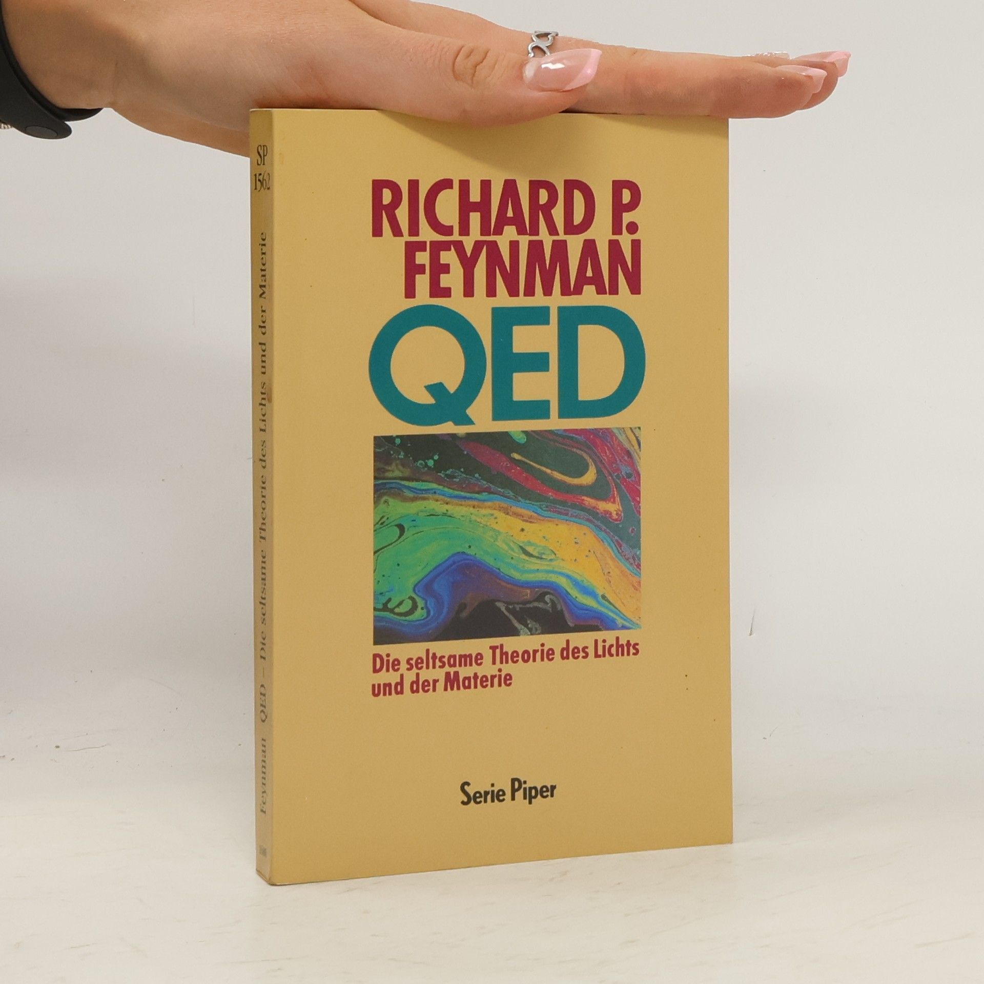 Richard Feynman QED. Die seltsame Theorie des Lichts und der Materie