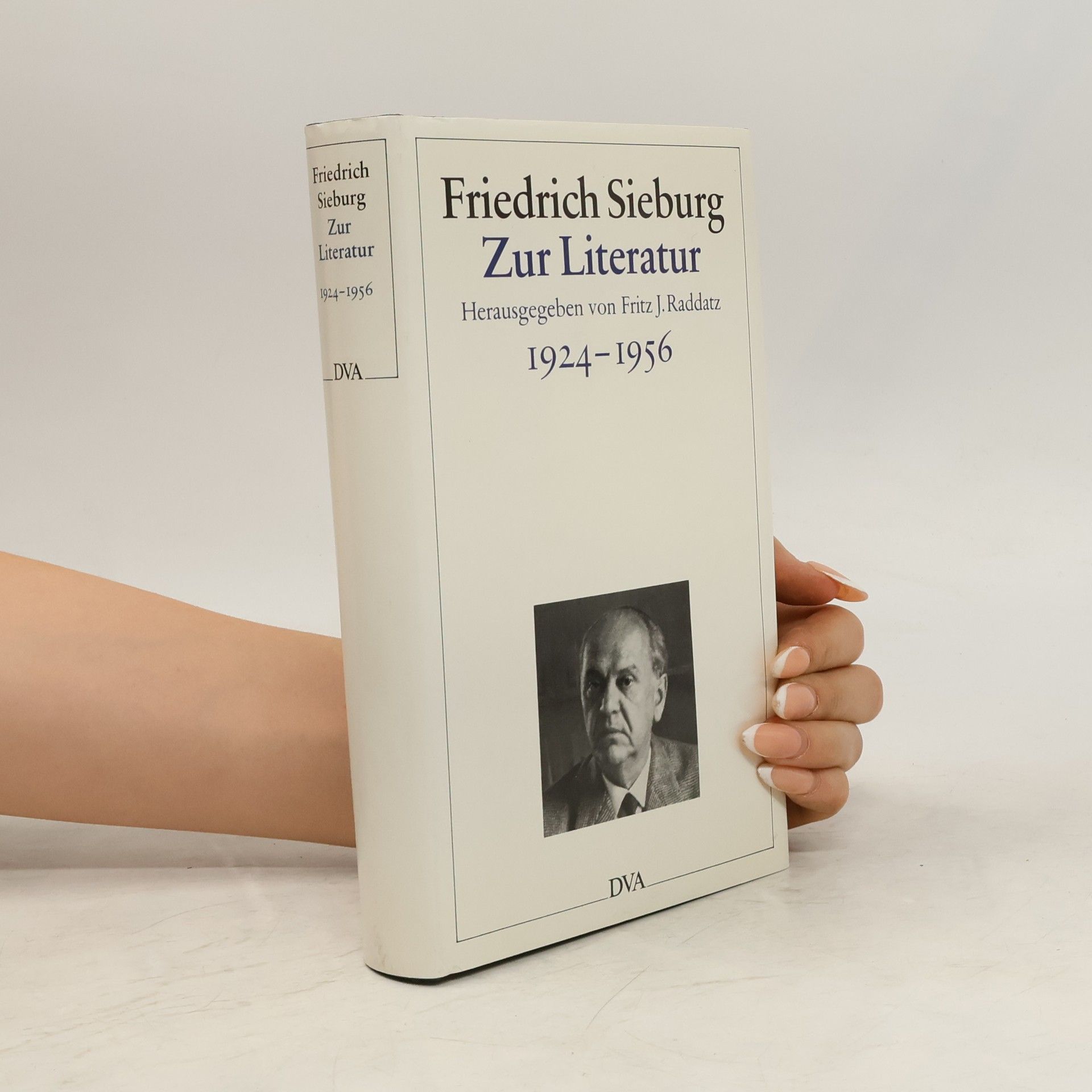 Friedrich Sieburg Zur Literatur 1957 - 1963
