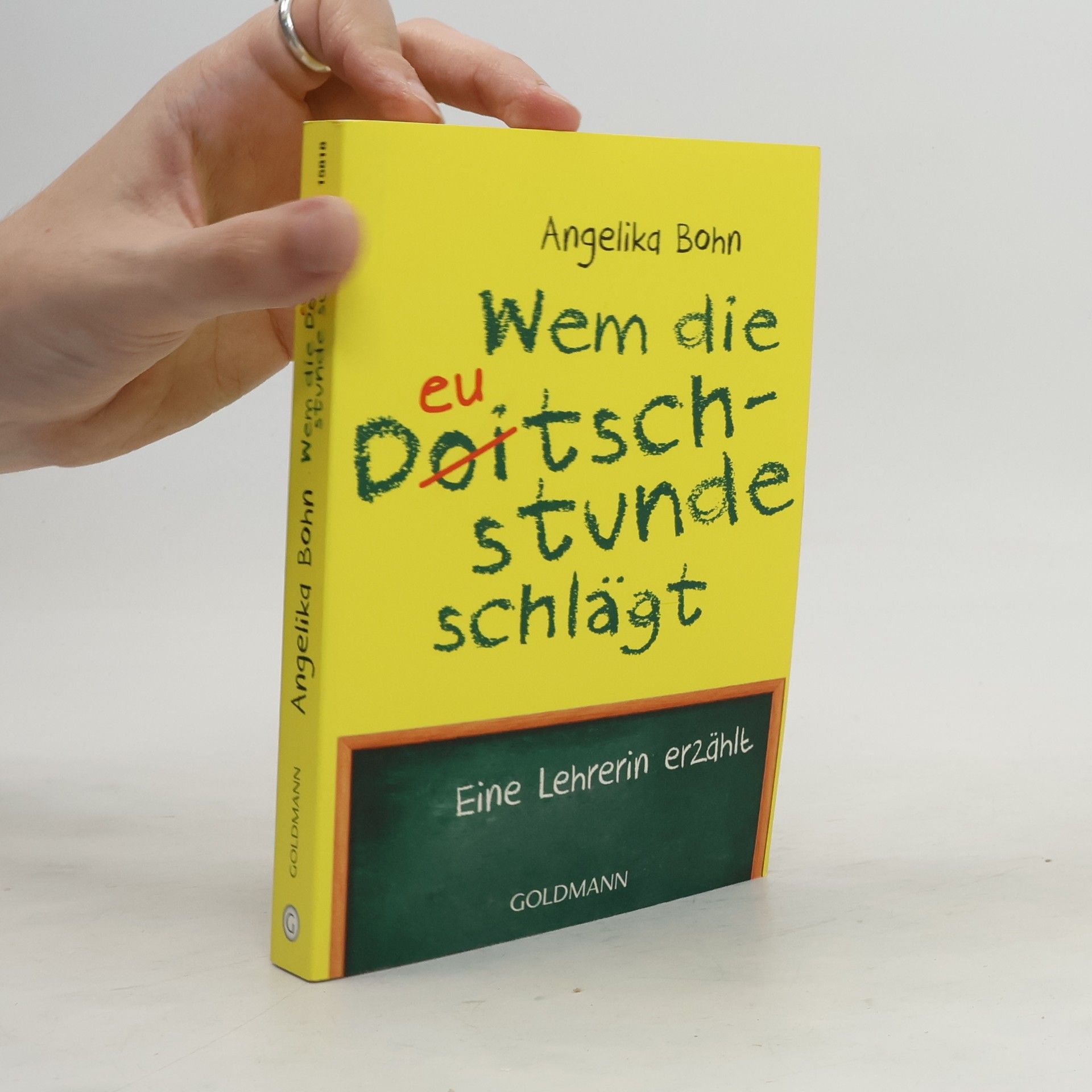 Angelika Bohn Wem die Deutschstunde schlägt