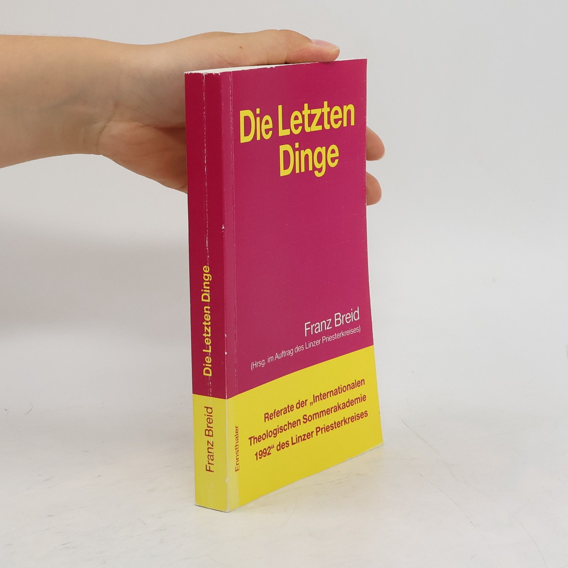 Franz Breid Die letzten Dinge