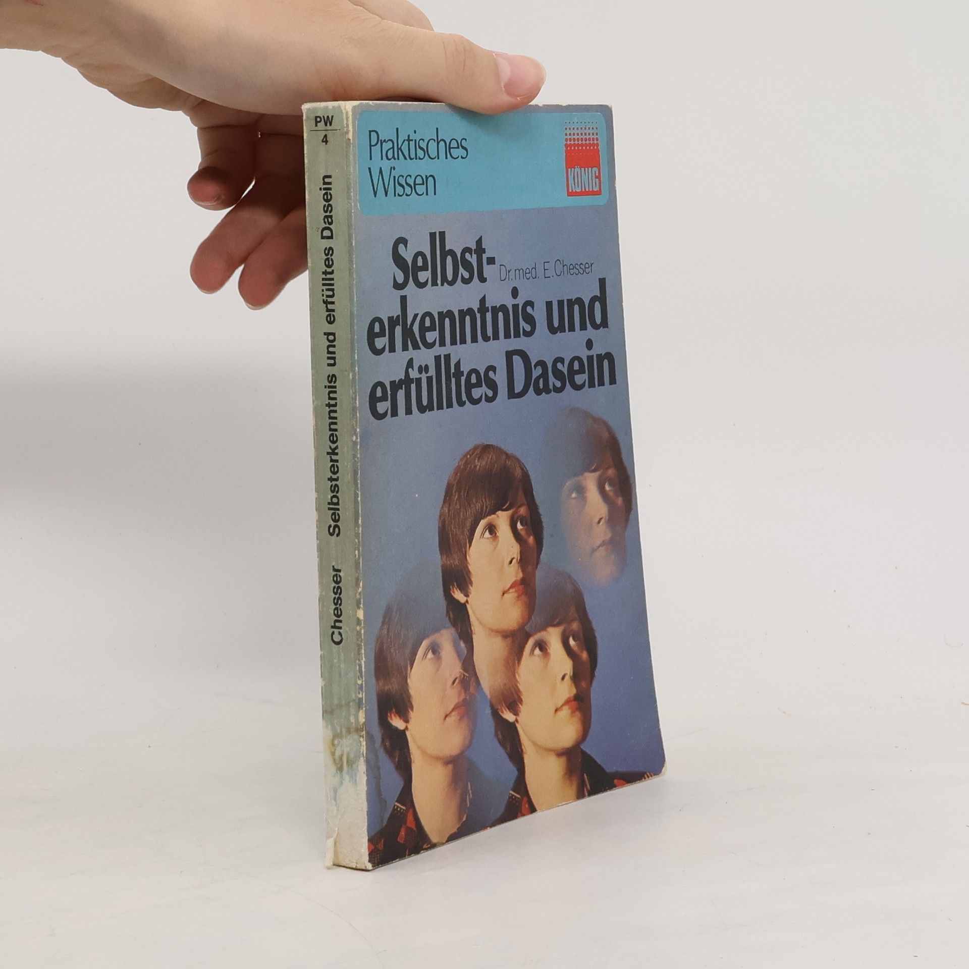 Eustace Chesser Selbsterkenntnis und erfülltes Dasein