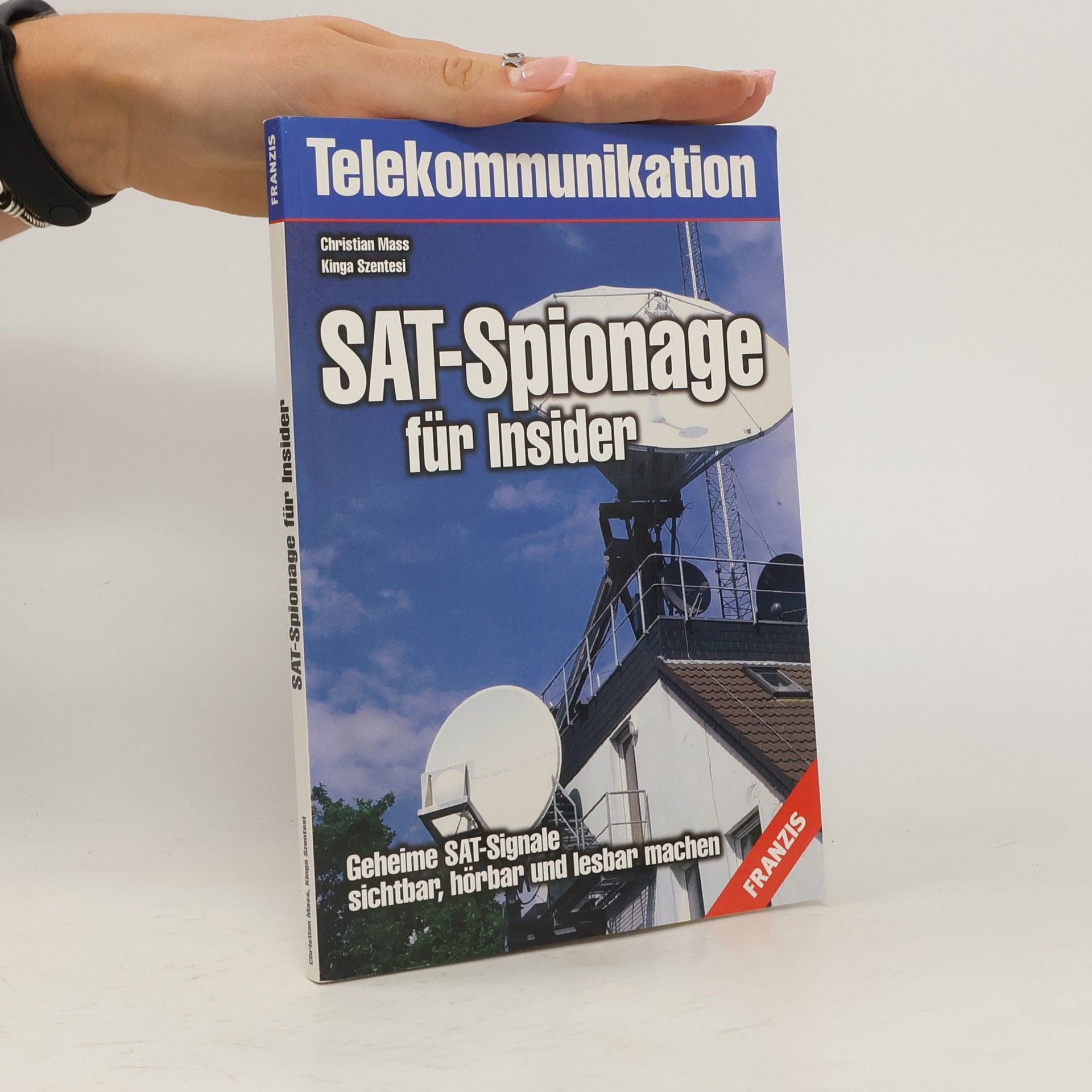 Christian Mass SAT-Spionage für Insider