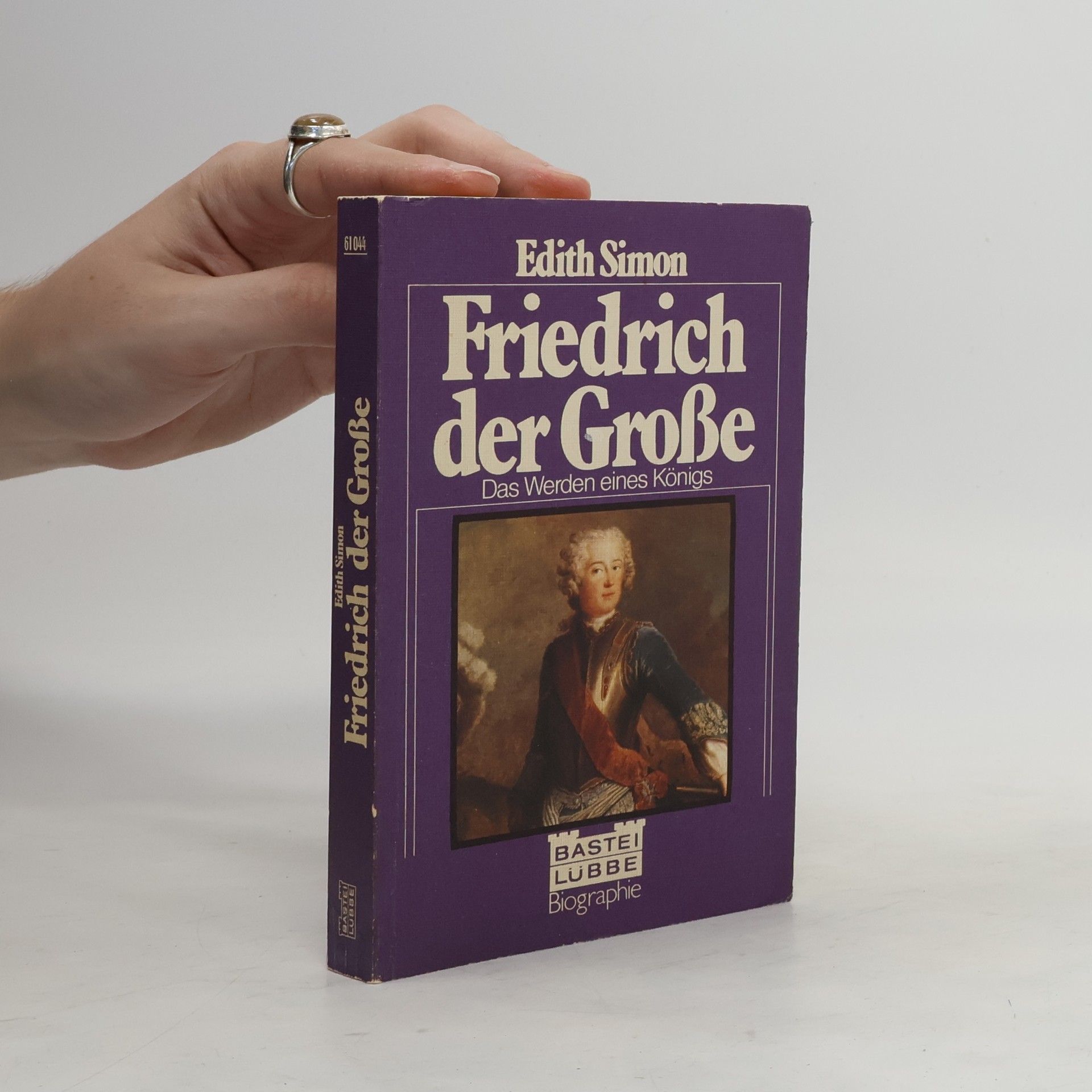 Edith Simon Friedrich der Grosse