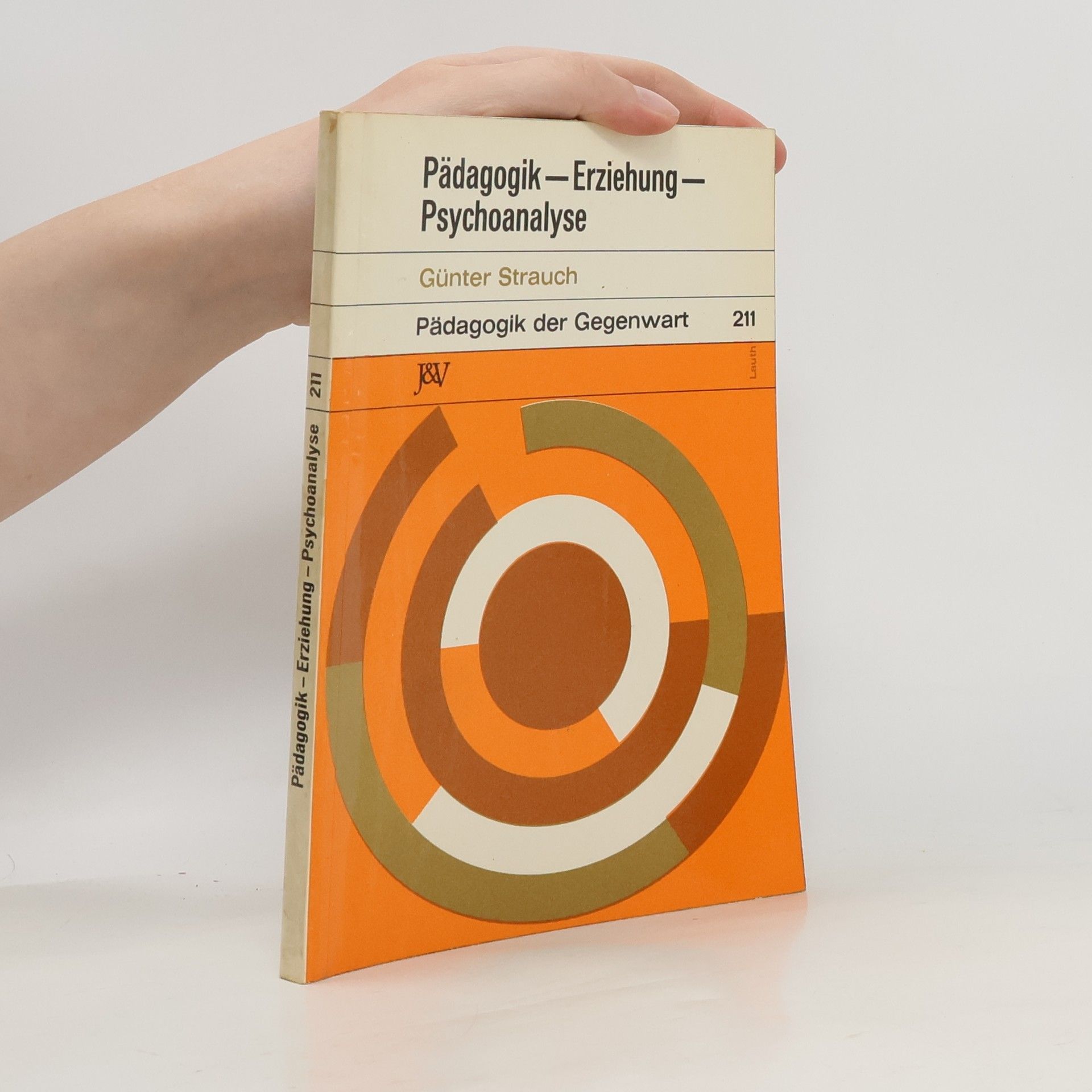 Günter Strauch Pädagogik, Erziehung, Psychoanalyse