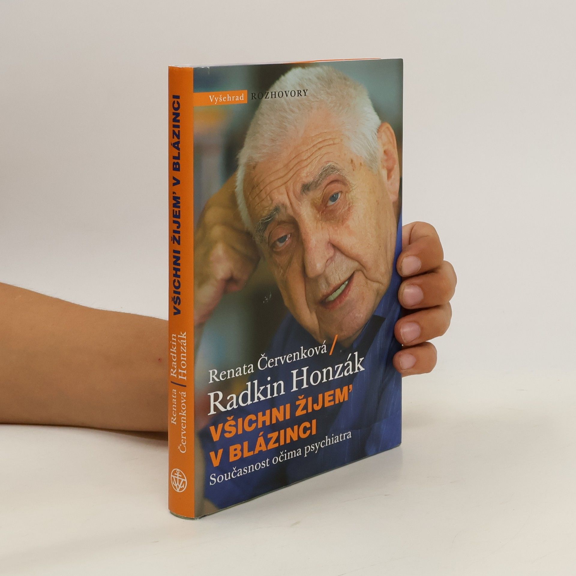 Radkin Honzák Všichni žijem' v blázinci
