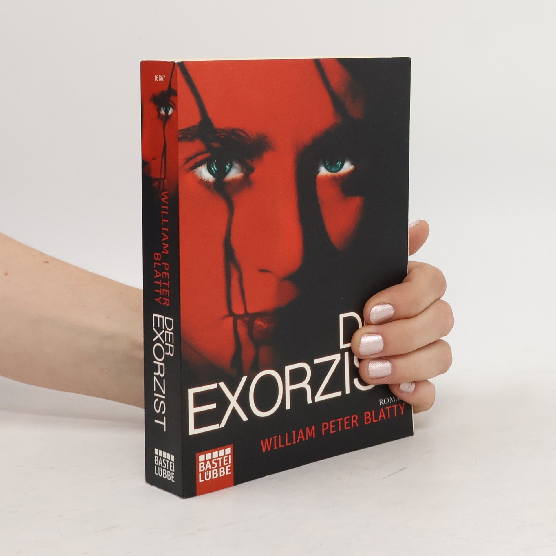 William Peter Blatty Der Exorzist. Roman