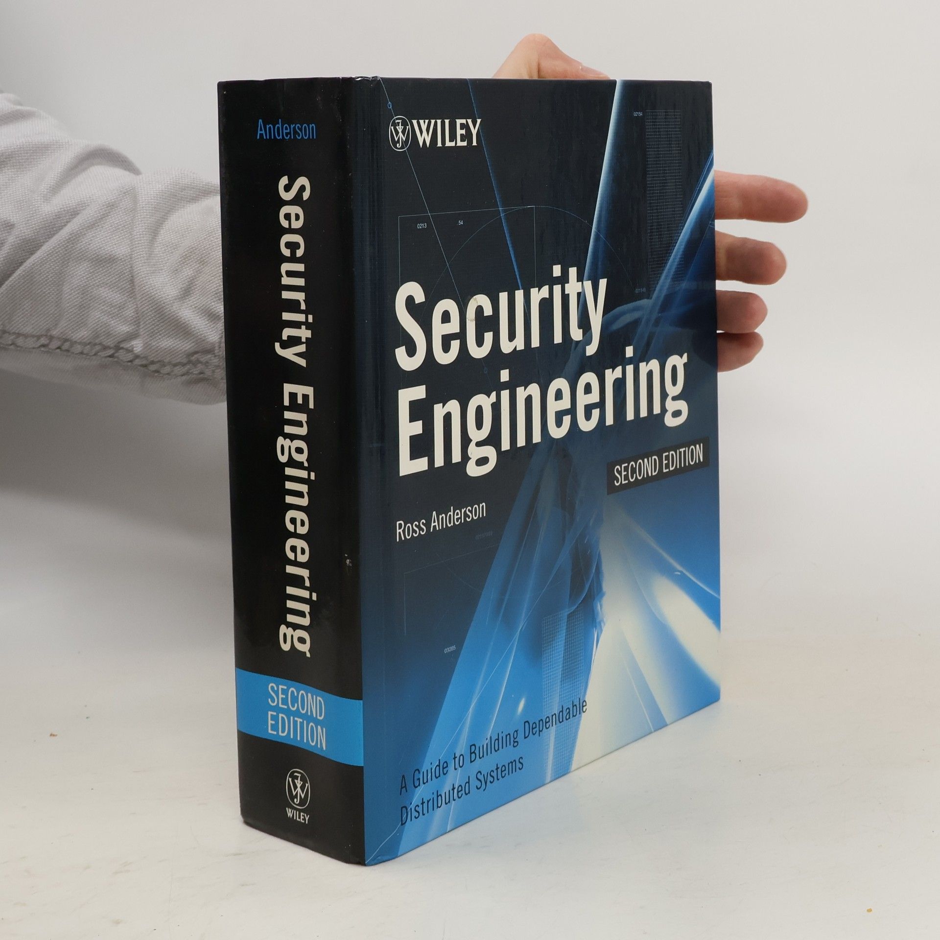 Ross Anderson Security engineering : a guide to building dependable distributed systems