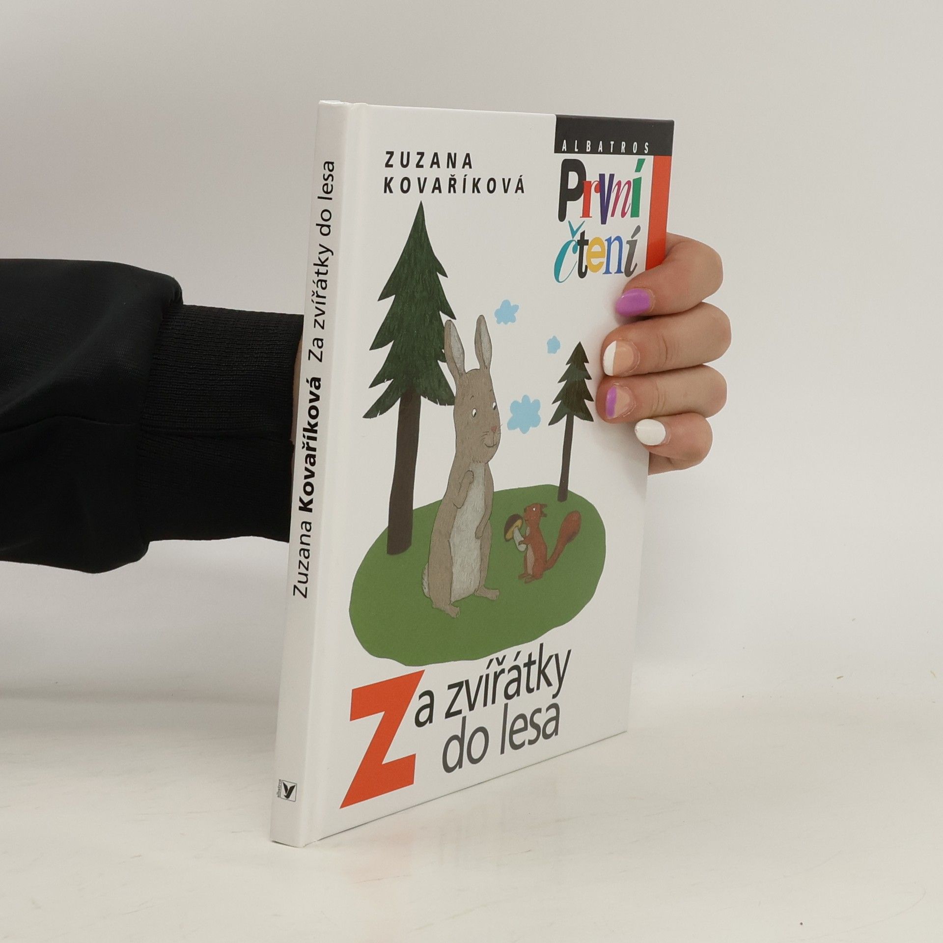 Zuzana Kovaříková Za zvířátky do lesa