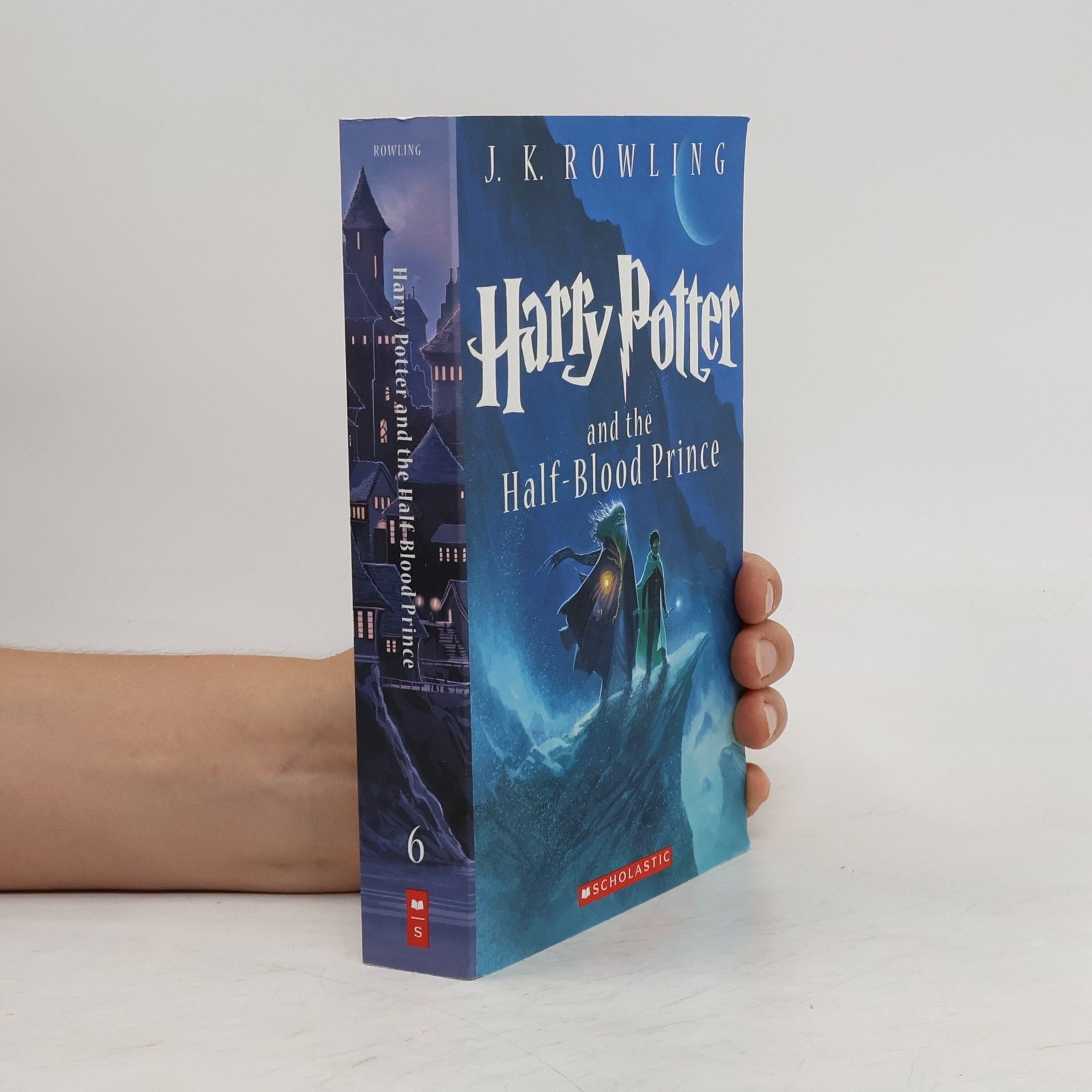 J. K. Rowling Harry Potter and the Half-Blood Prince