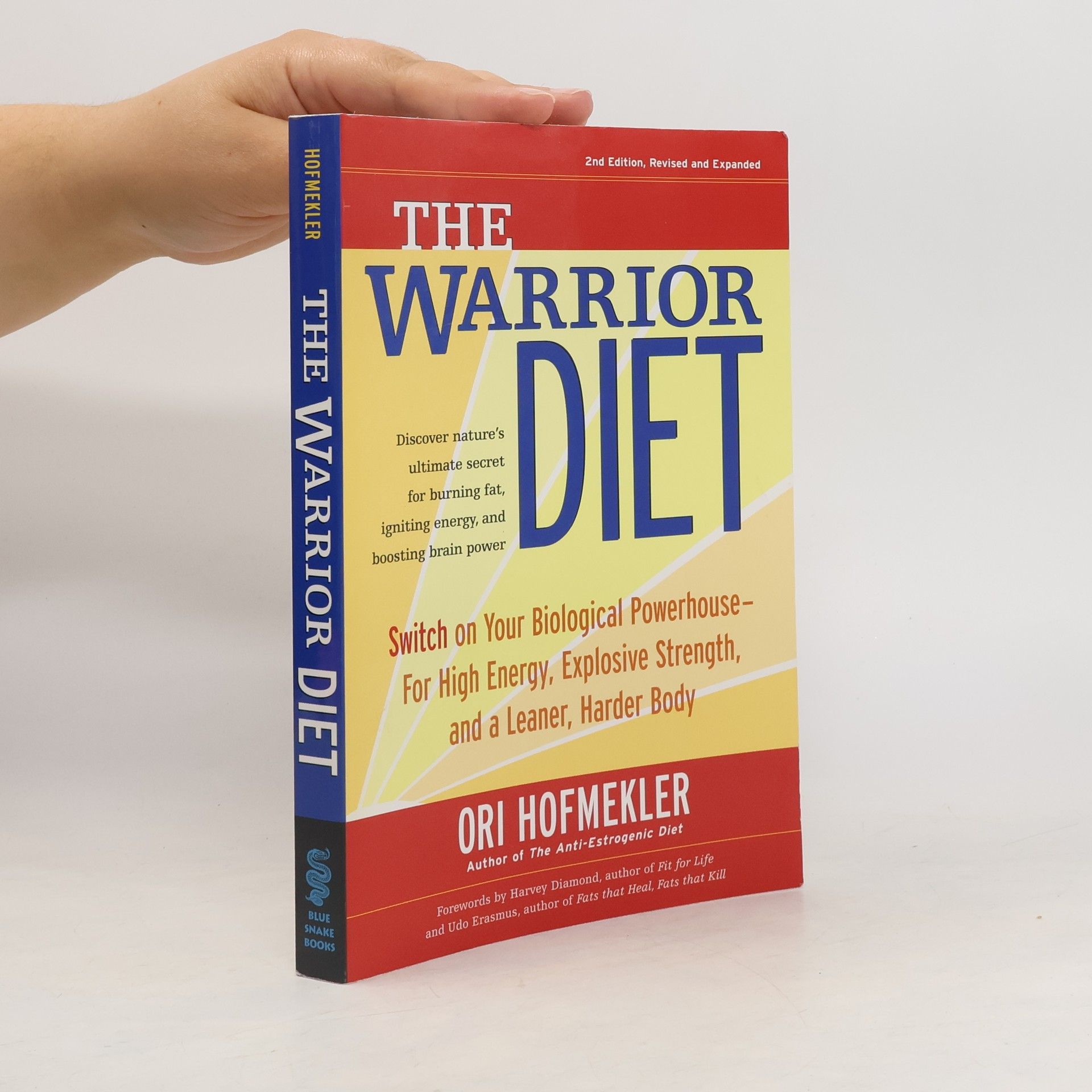 Ori Hofmekler The Warrior Diet, 2nd Edition