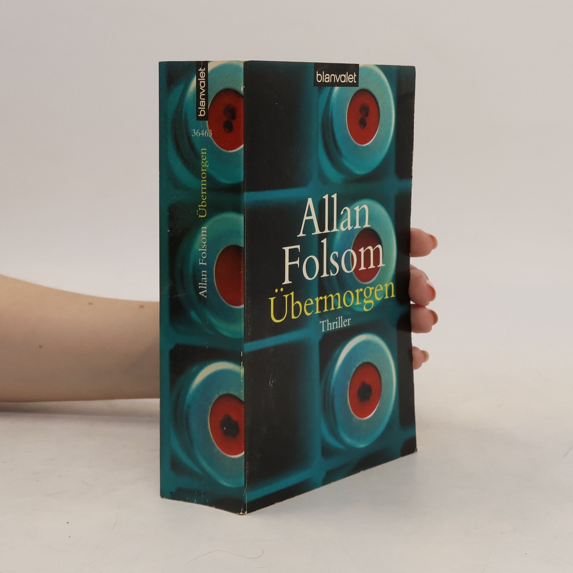Allan Folsom Übermorgen. Thriller