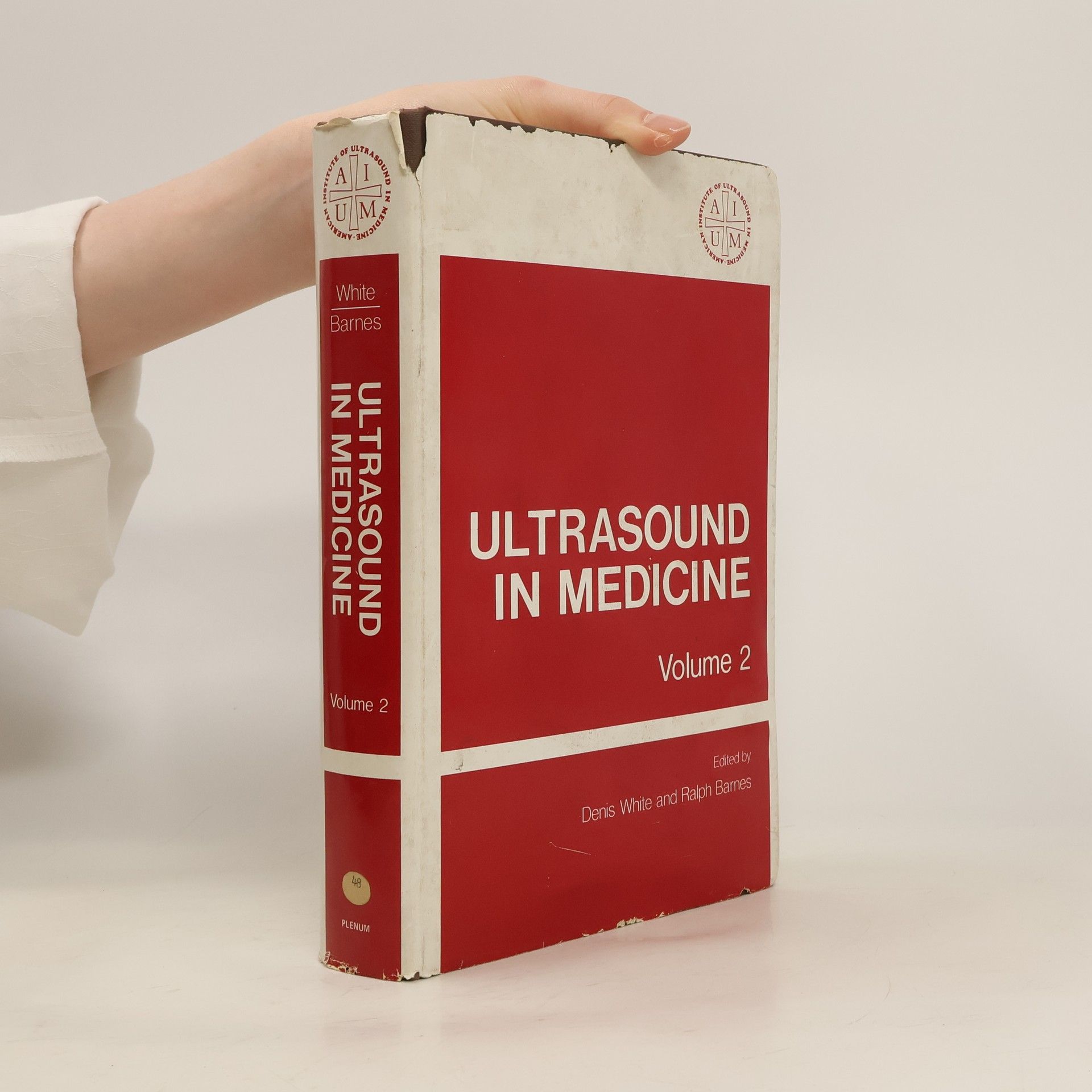 Denis White Ultrasound in Medicine. Volume 2