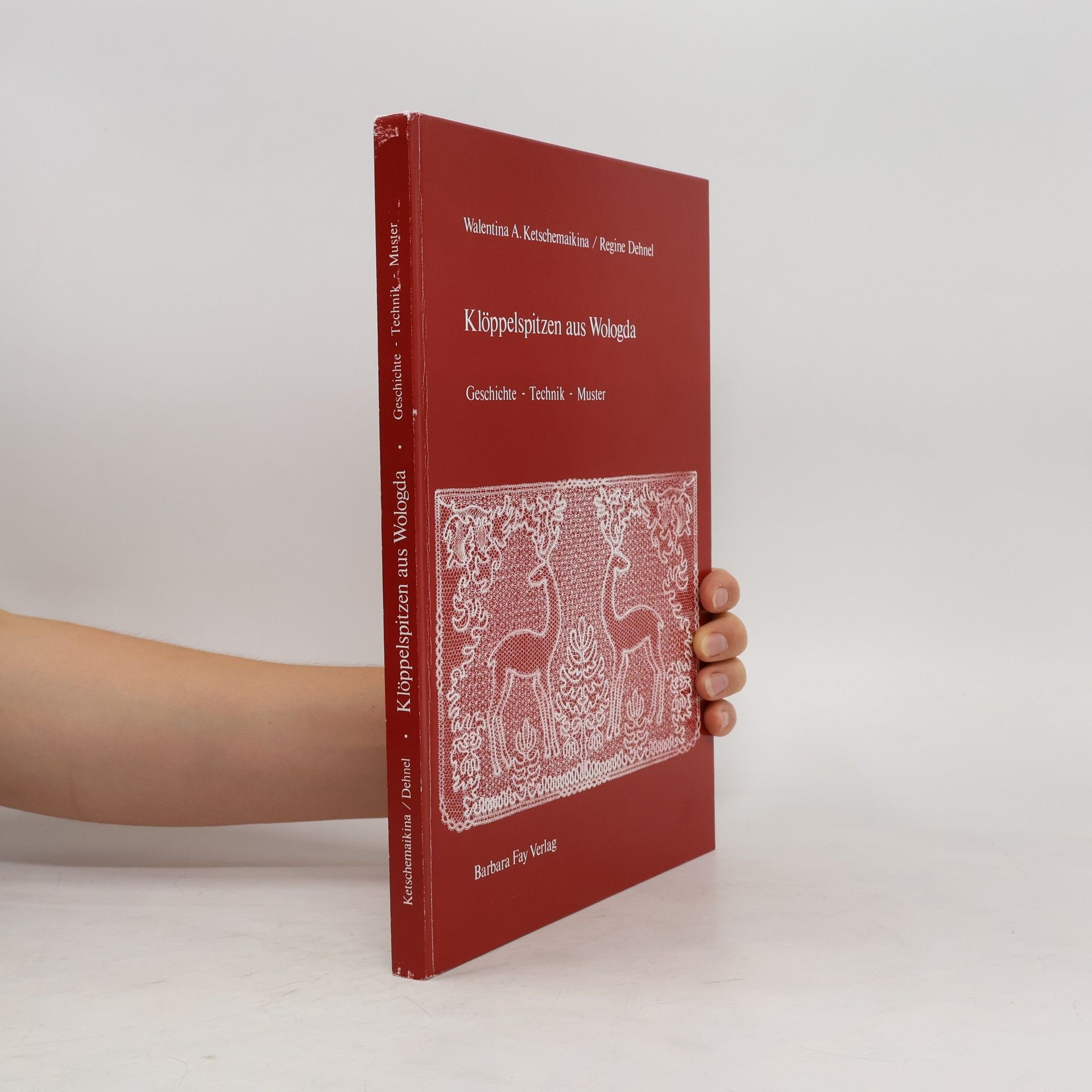 Valentina A. Kečemajkina Klöppelspitzen aus Wologda