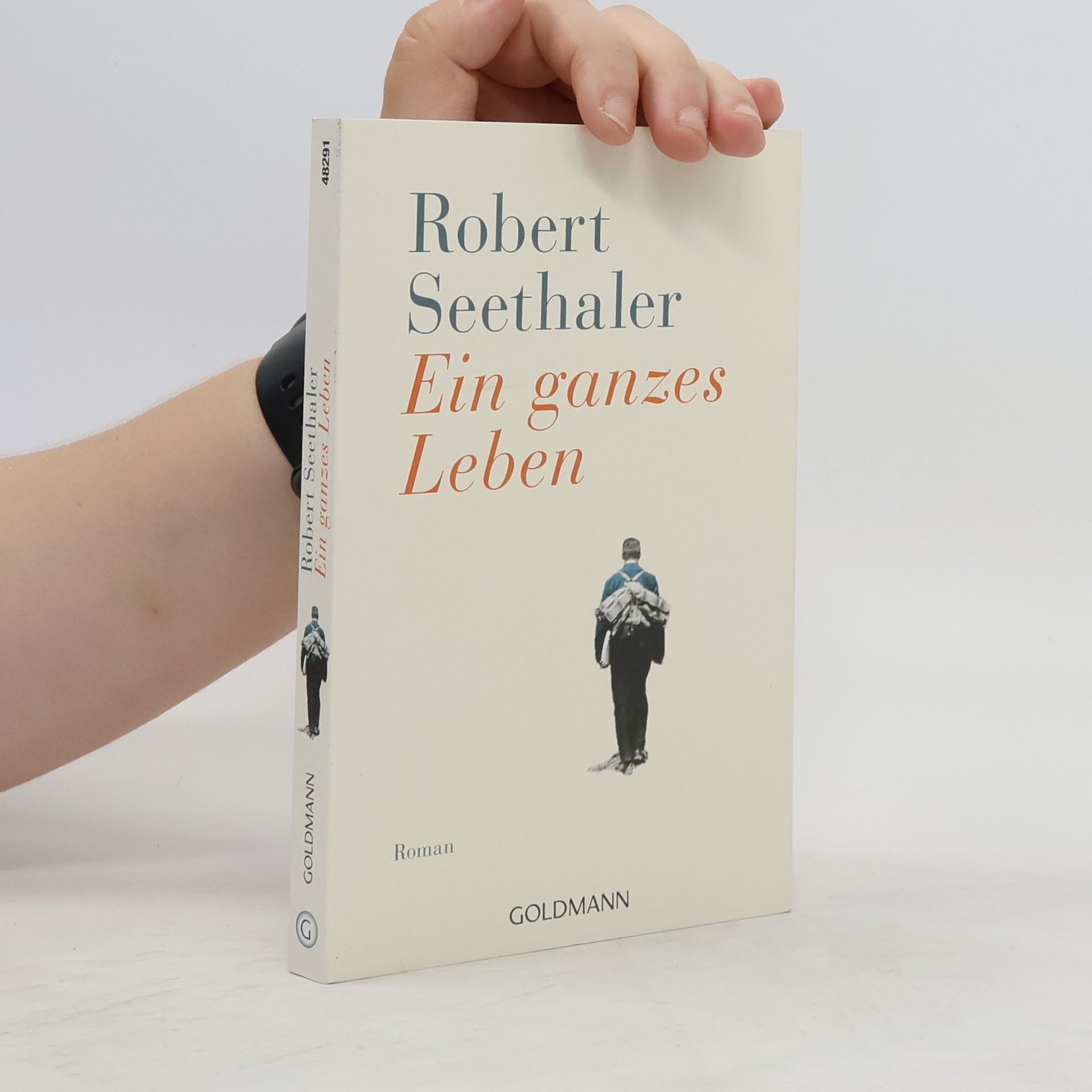 Robert Seethaler Ein ganzes Leben
