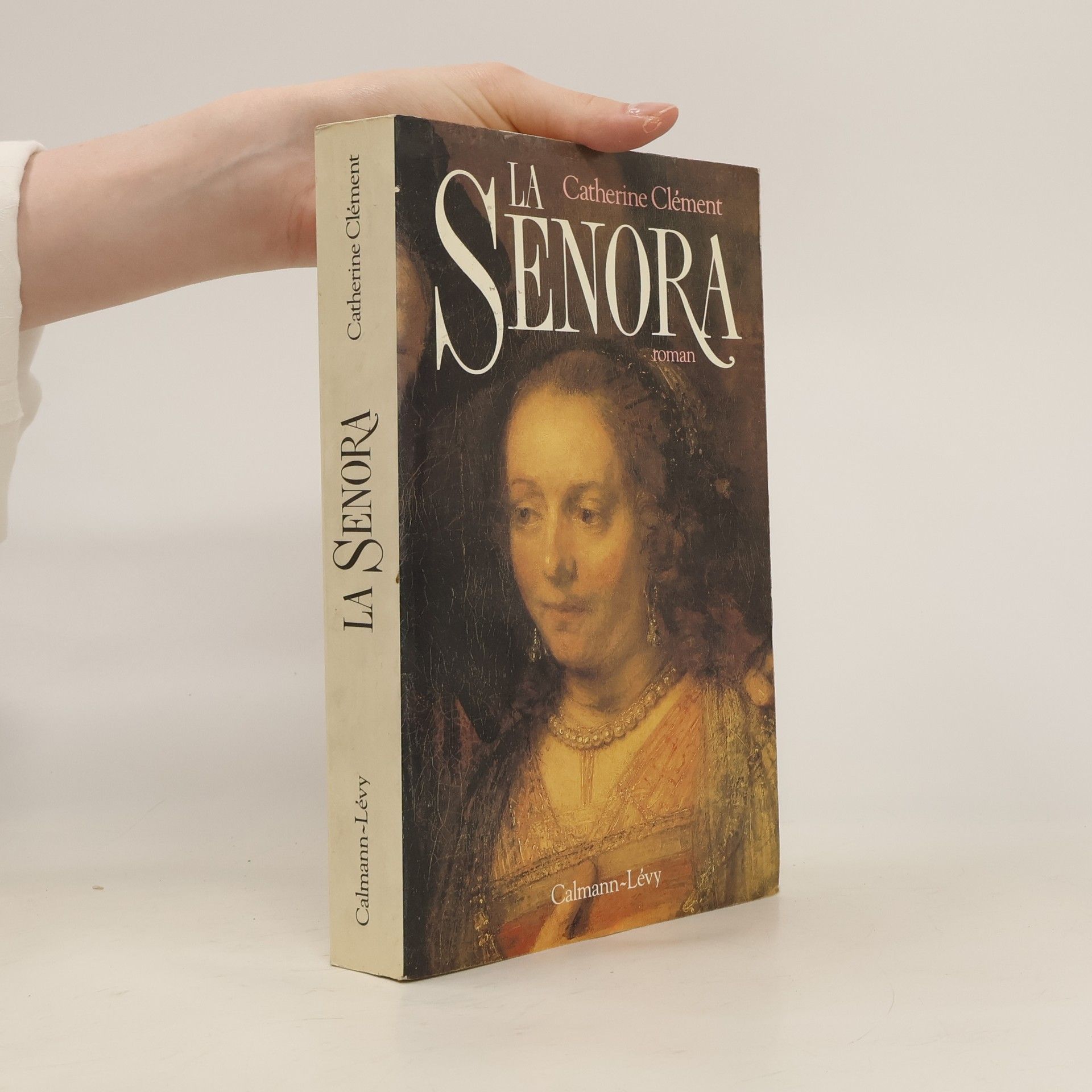 Catherine Clément La senora