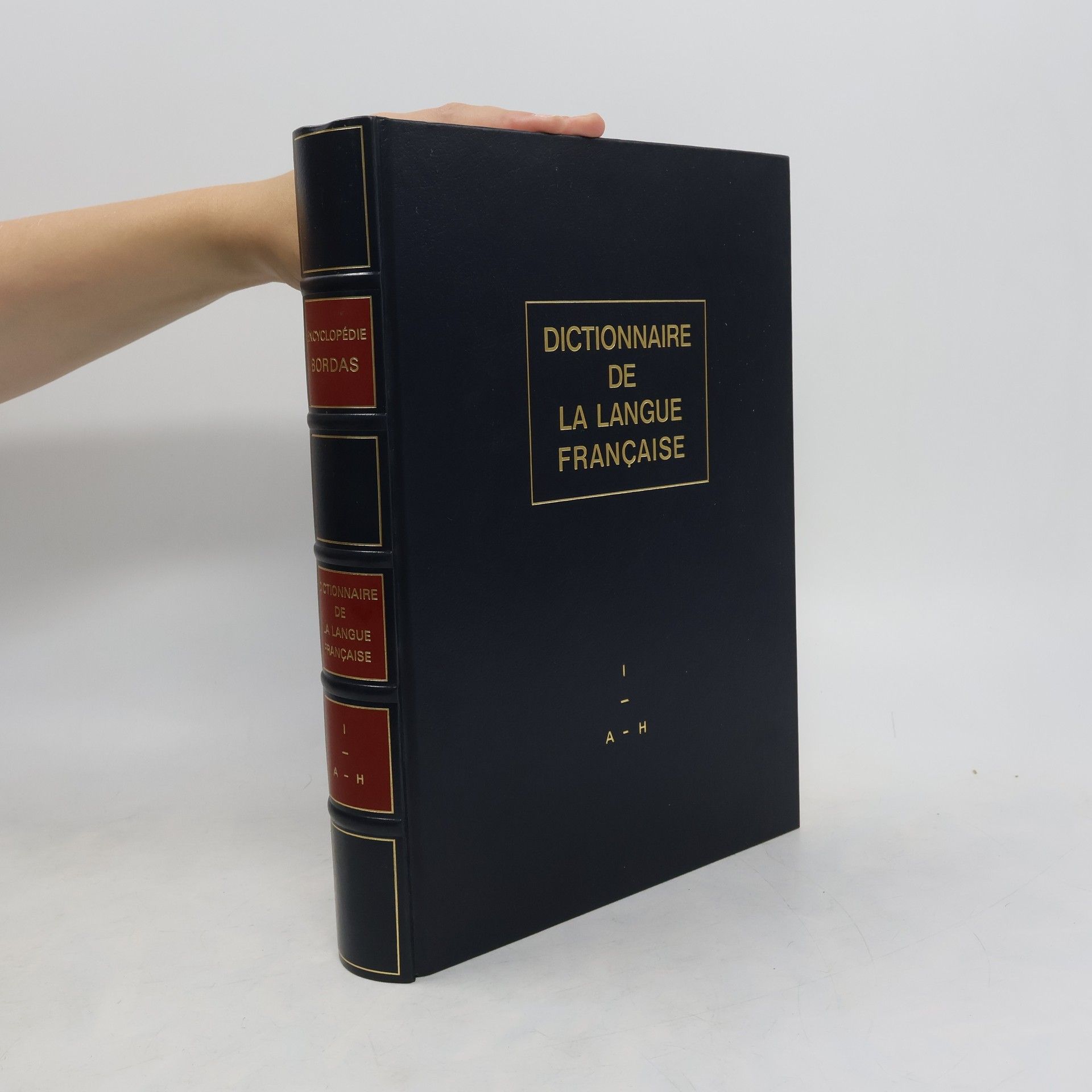 Charles Setton Dictionnaire de la langue française I. A-H
