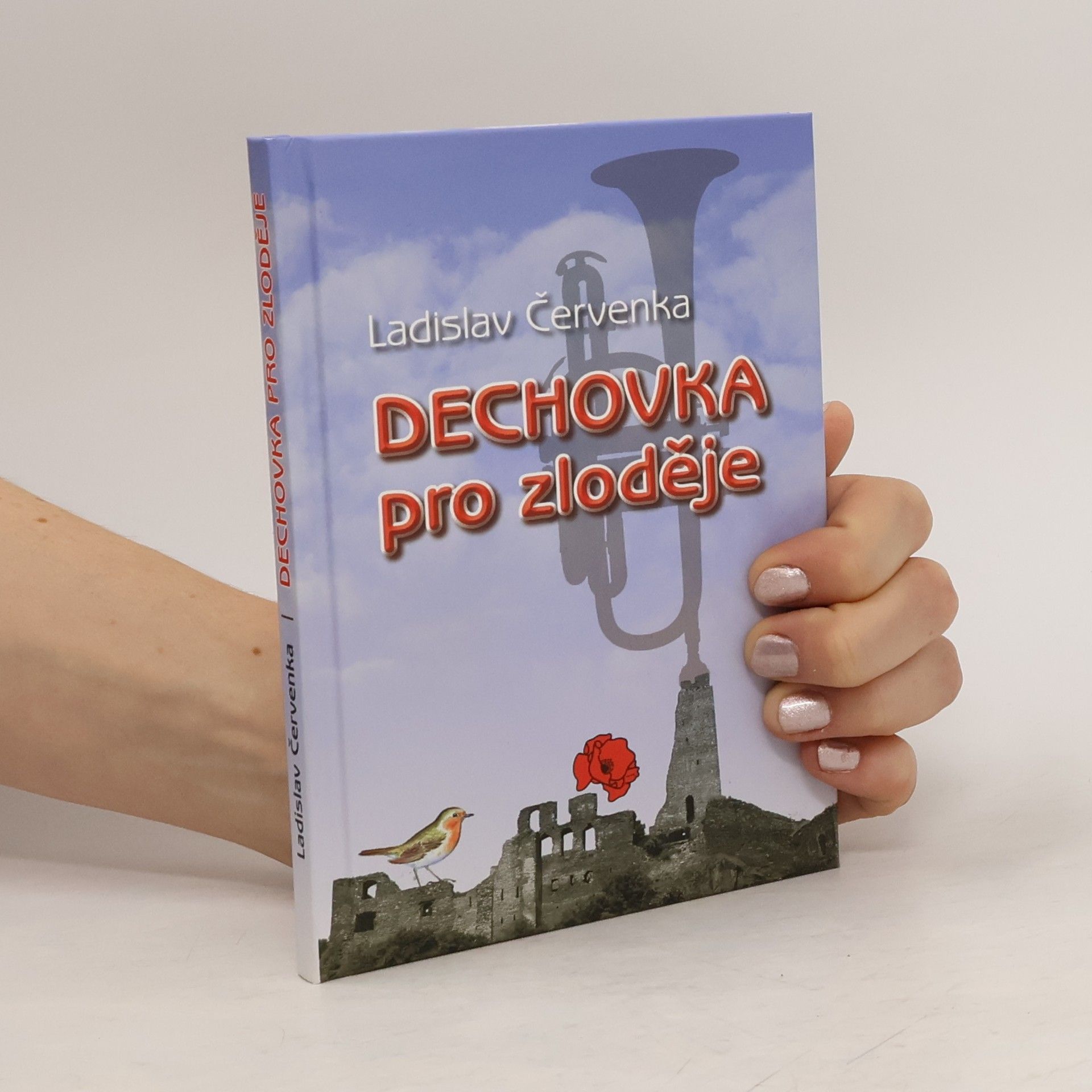 Ladislav Červenka Dechovka pro zloděje