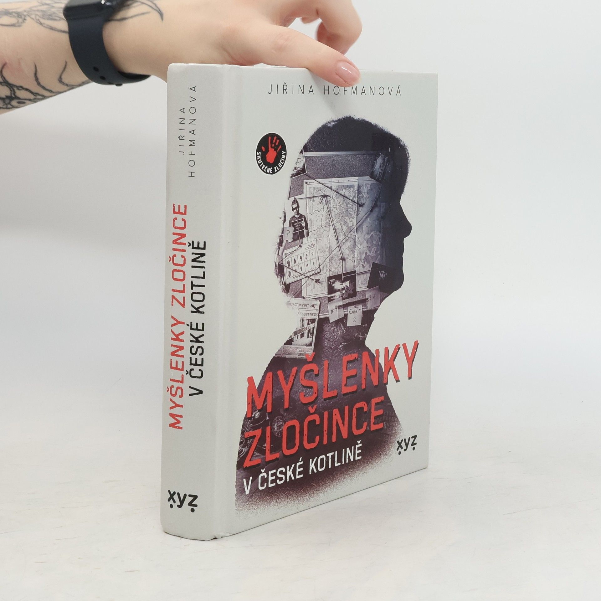 Jiřina Hofmanová Myšlenky zločince v české kotlině
