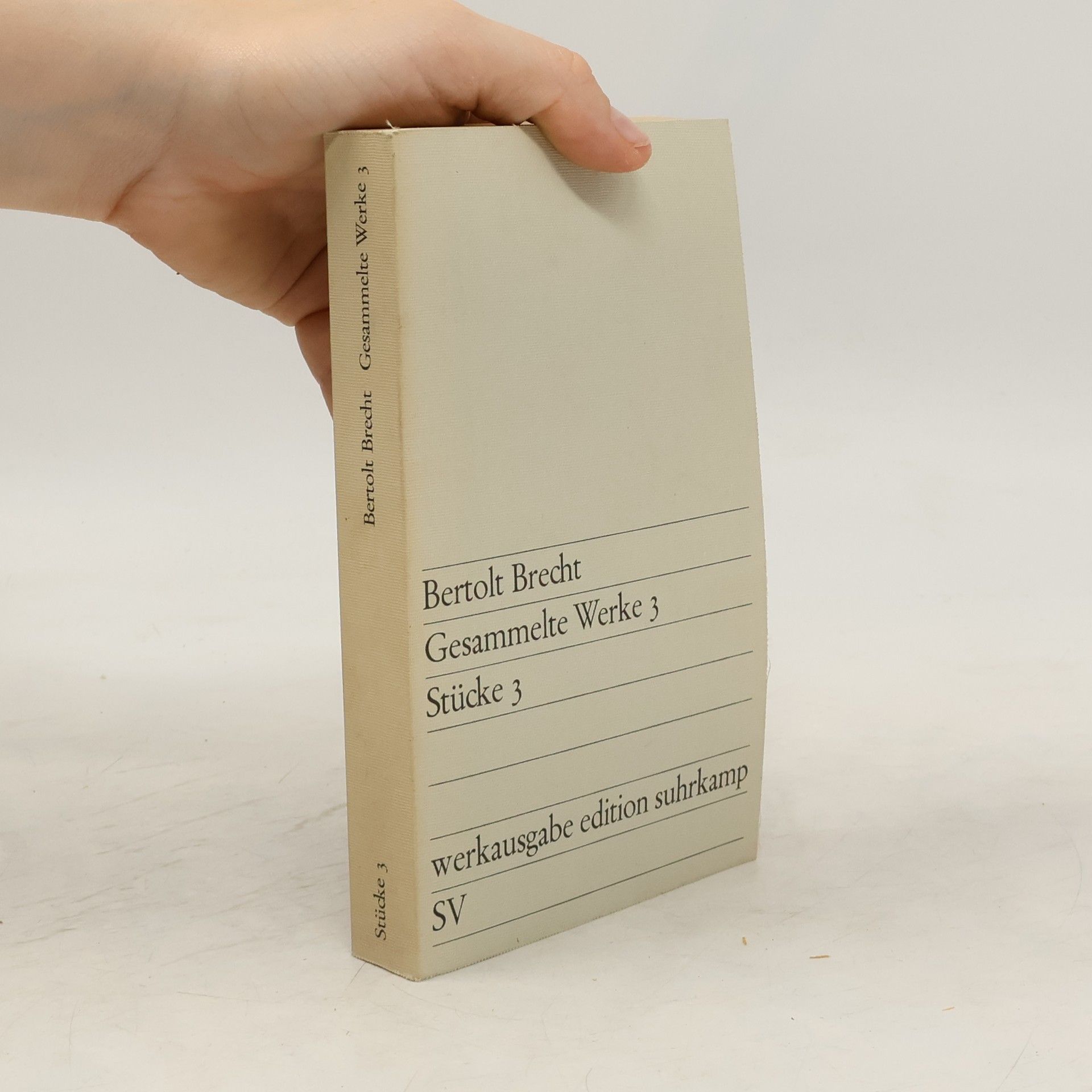 Bertolt Brecht Gesammelte Werke 3. Stücke 3