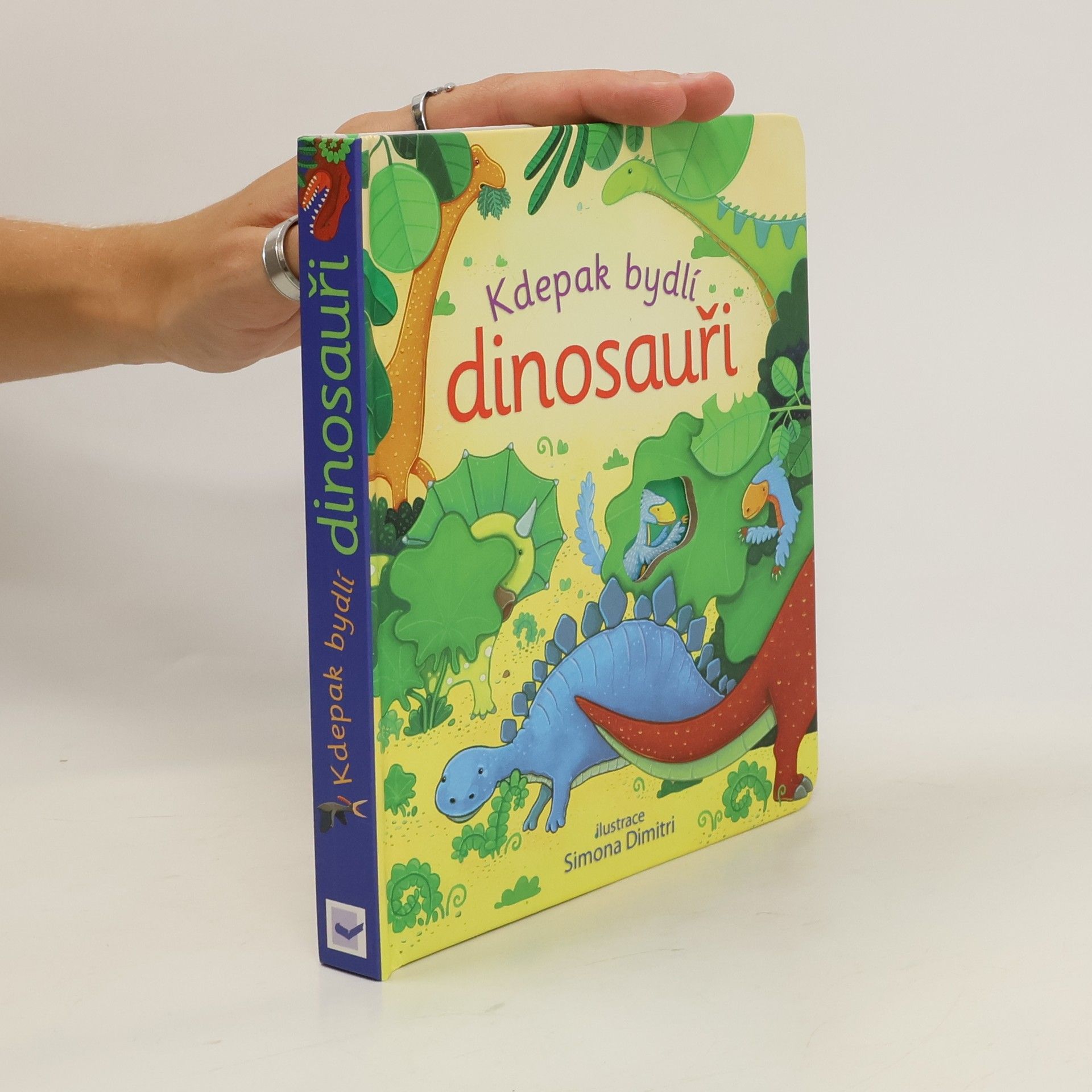 Anna Milbourne Kdepak bydlí dinosauři