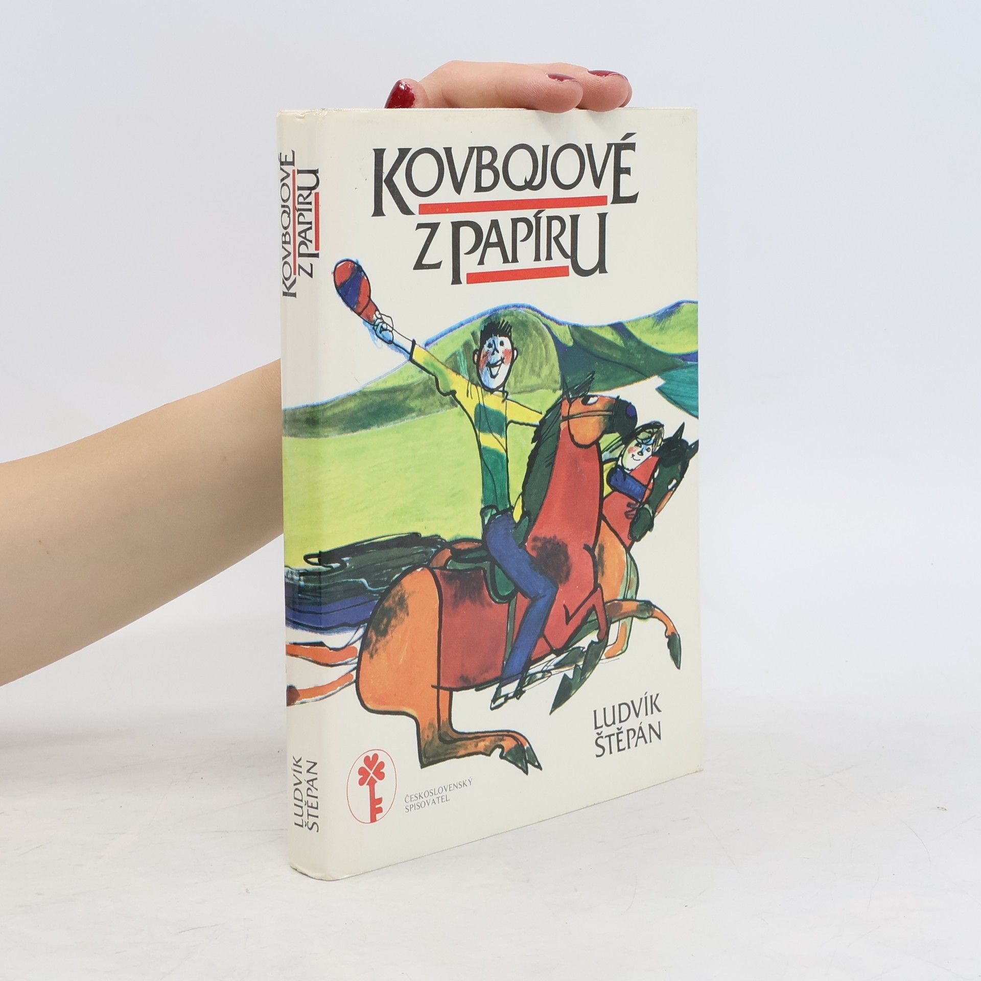 Ludvík Štěpán Kovbojové z papíru