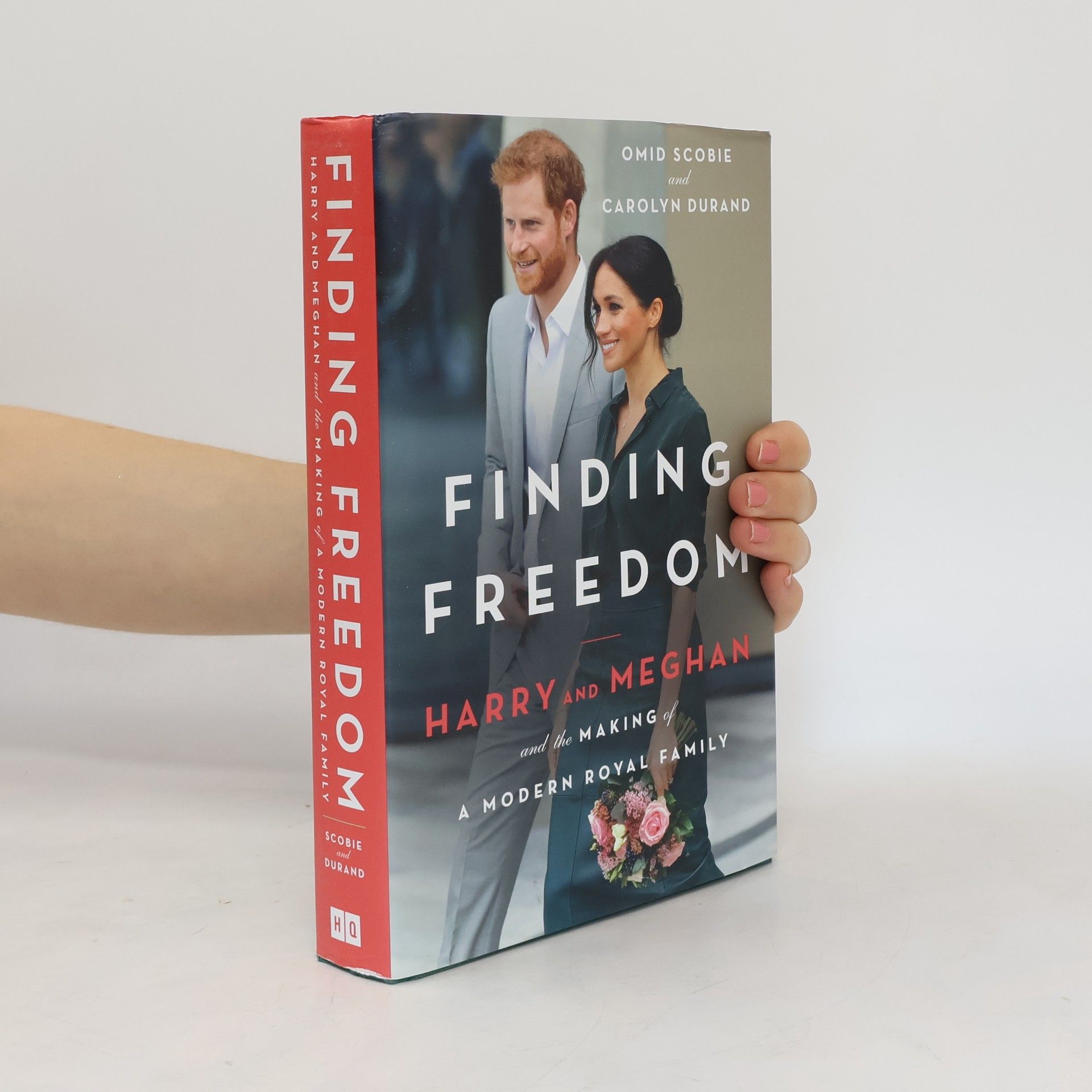 Carolyn Durand Finding freedom : Harry and Meghan and the making of a modern royal family