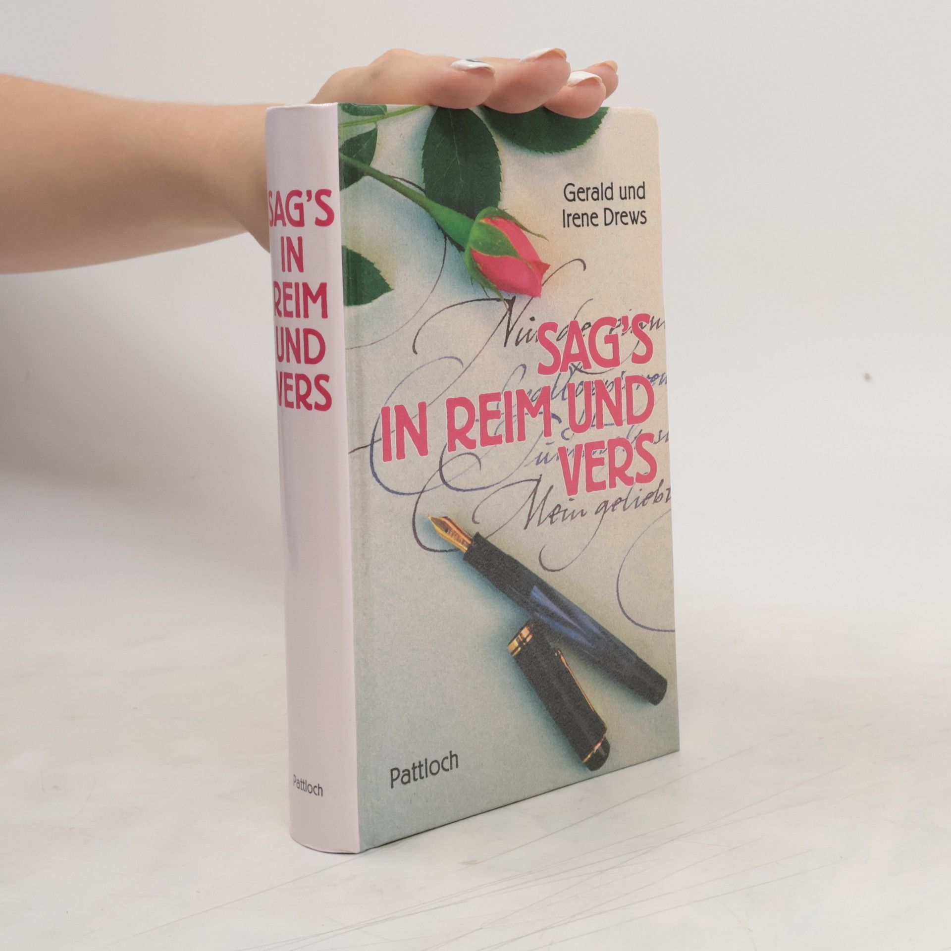 Irene Drews Sag's in Reim und Vers