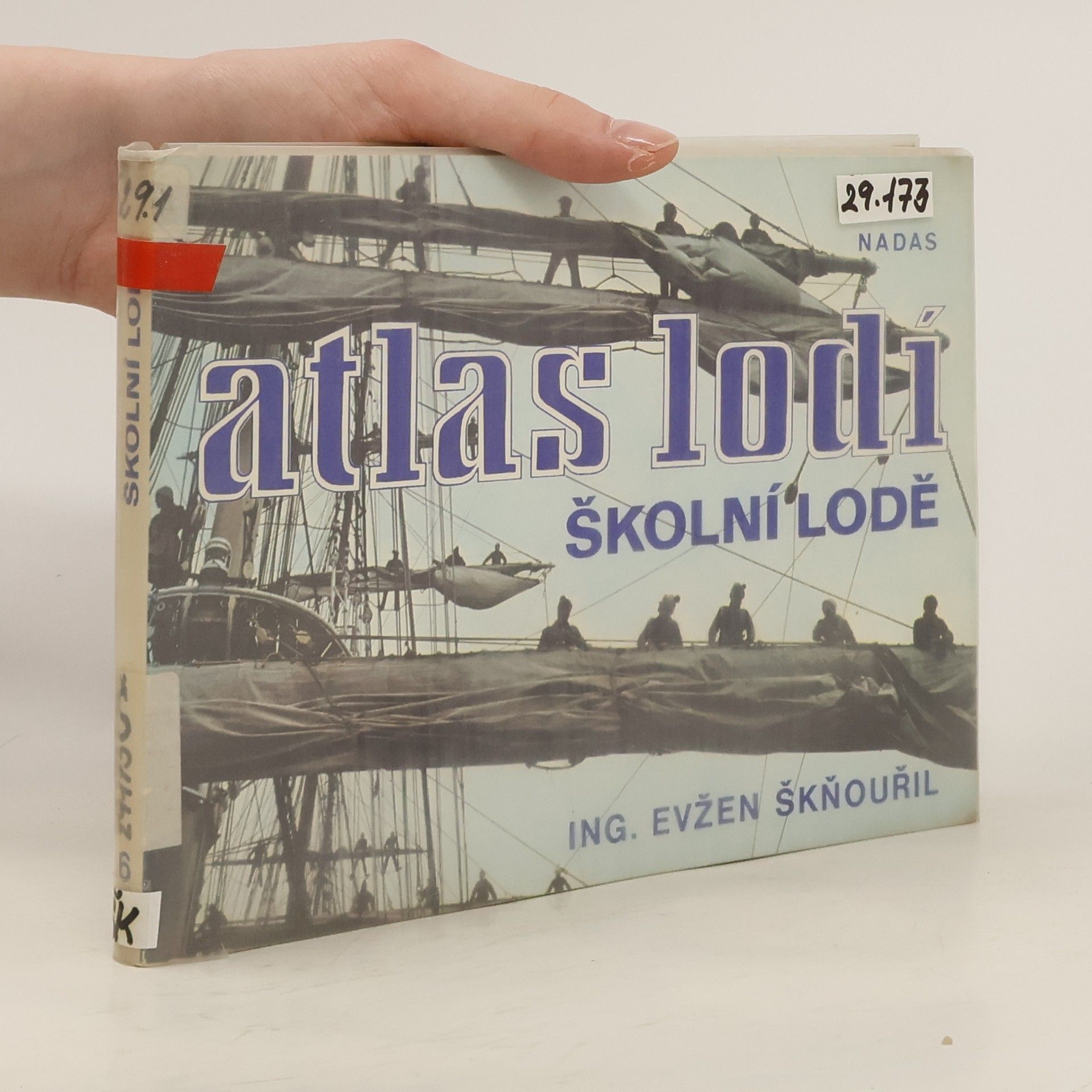 Evžen Škňouřil Atlas lodí 6. Školní lodě