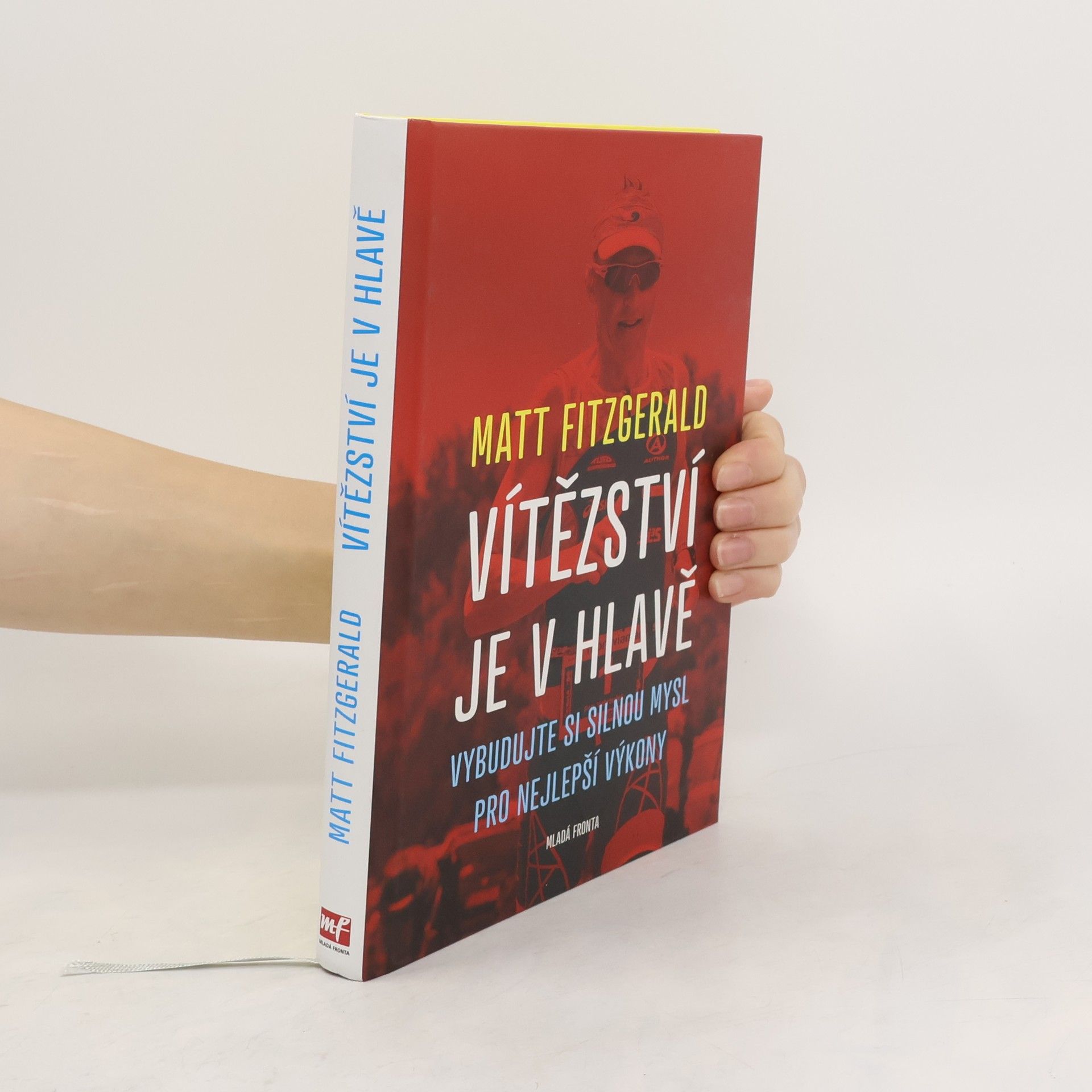 Matt Fitzgerald Vítězství je v hlavě