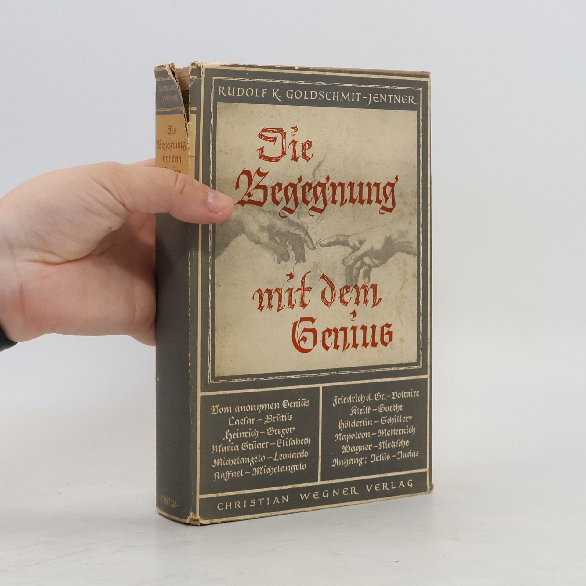 Rudolf K. Goldschmit-Jentner Die Begegnung mit dem Genius