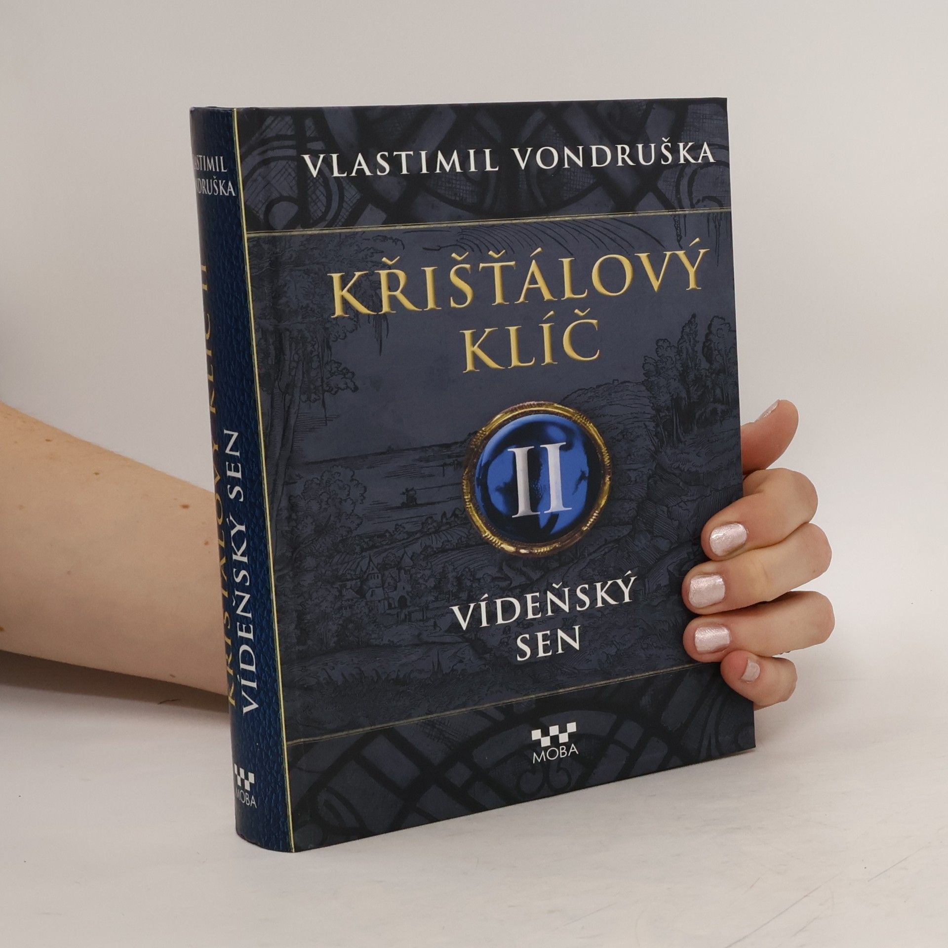 Vlastimil Vondruška Vídeňský sen