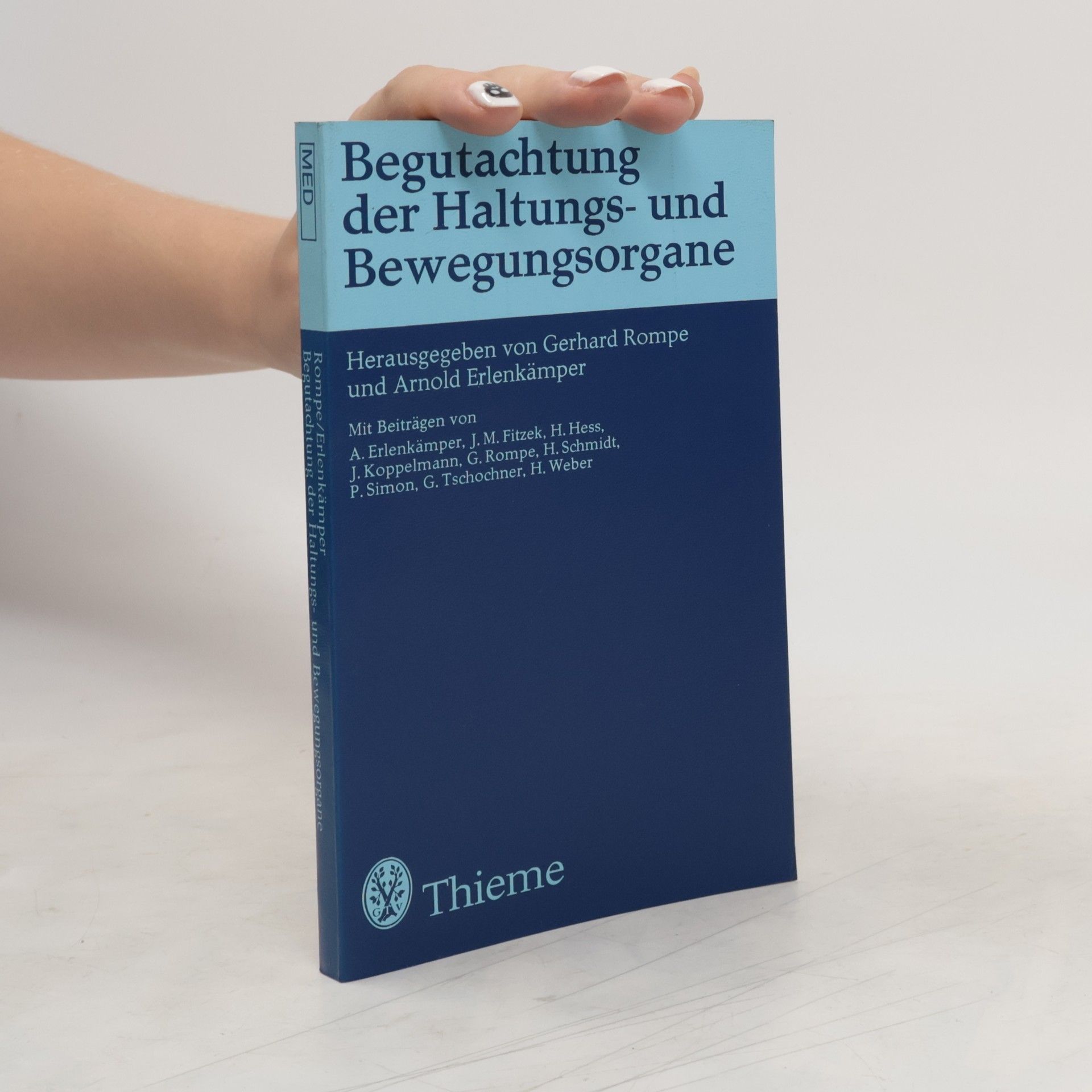 Gerhard Rompe Begutachtung der Haltungs- und Bewegungsorgane