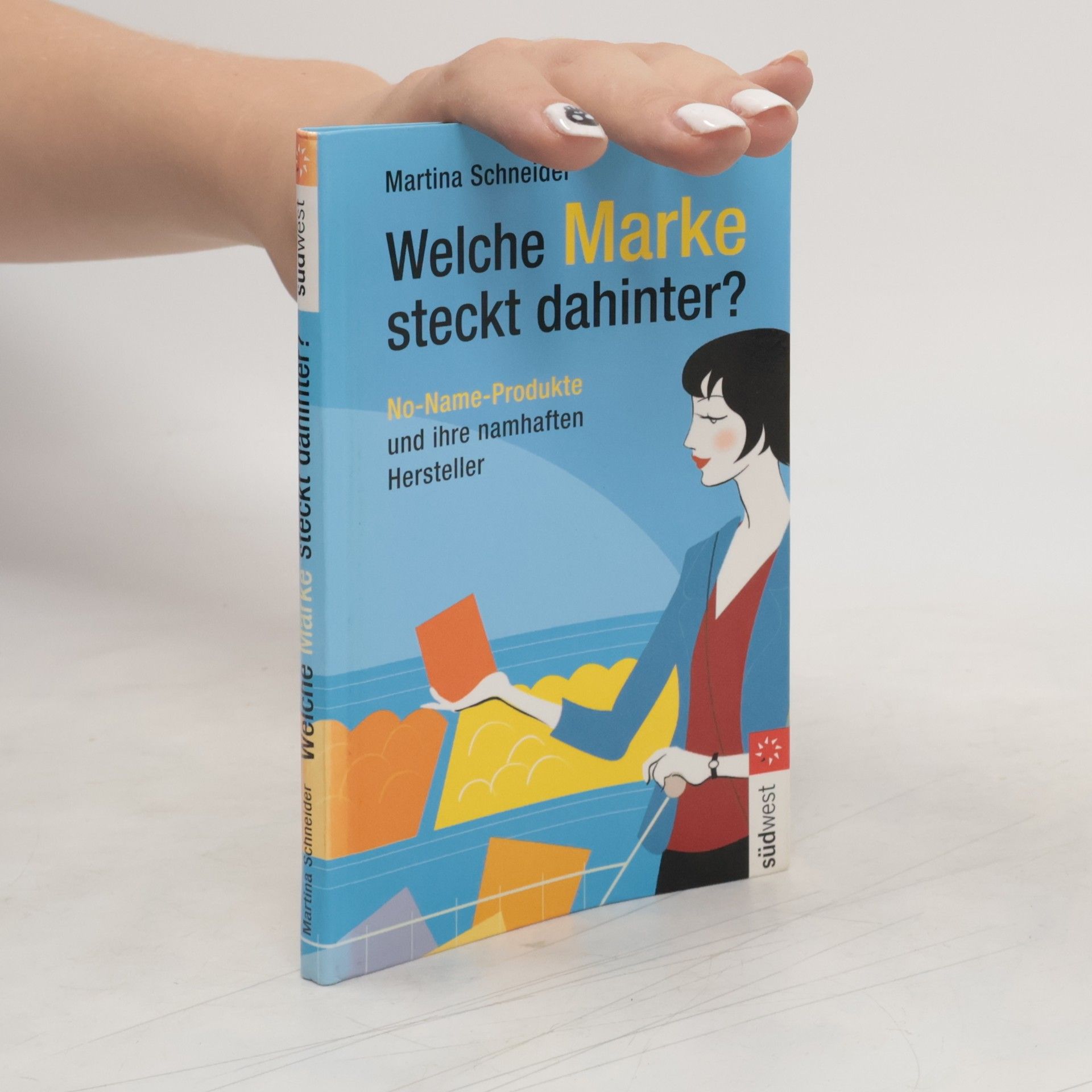 Martina Schneider Welche Marke steckt dahinter?