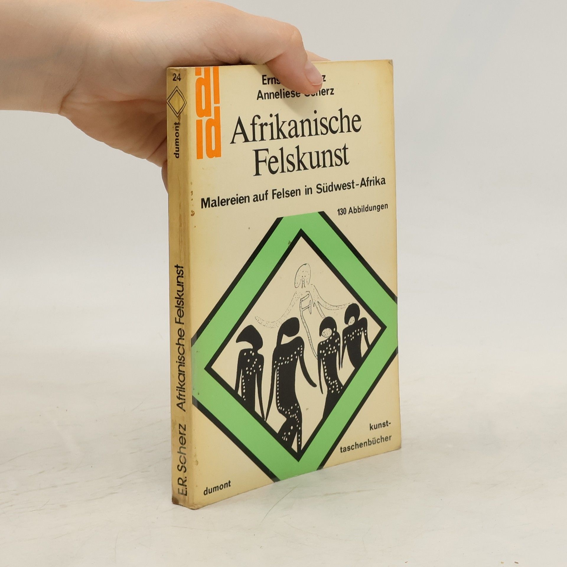 Ernst Rudolf Scherz Afrikanische Felskunst