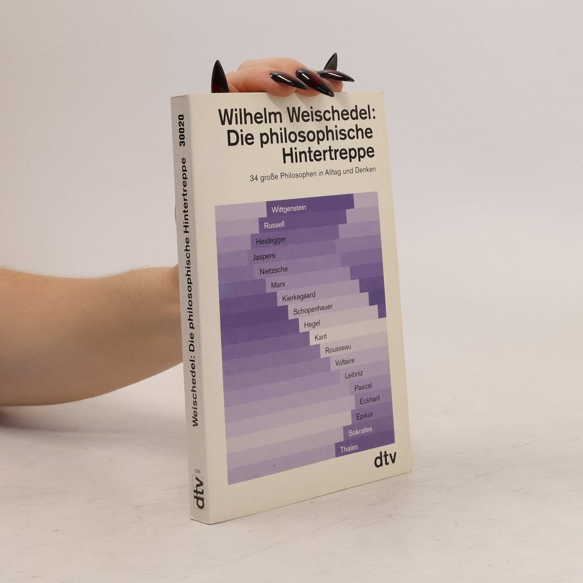 Wilhelm Weischedel Die philosophische Hintertreppe