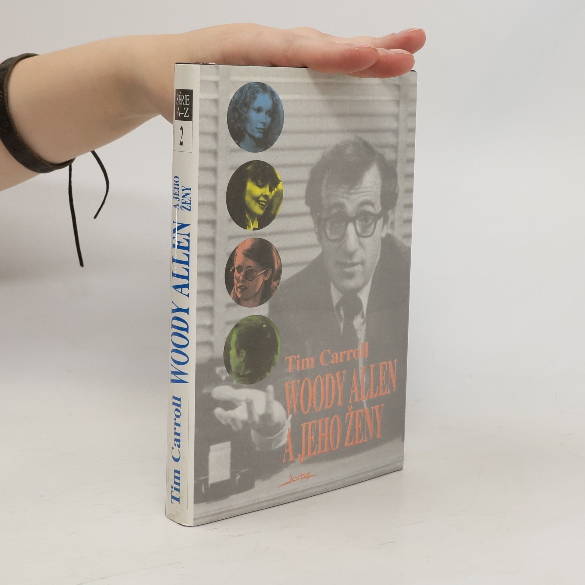 Tim Carroll Woody Allen a jeho ženy