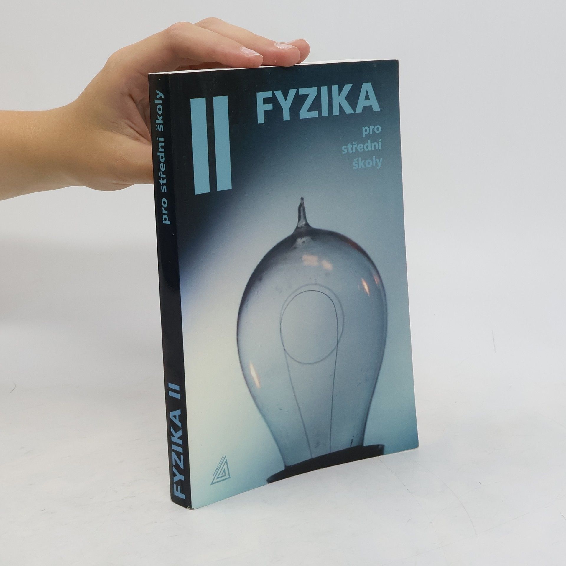 Milan Bednařík Fyzika pro střední školy II