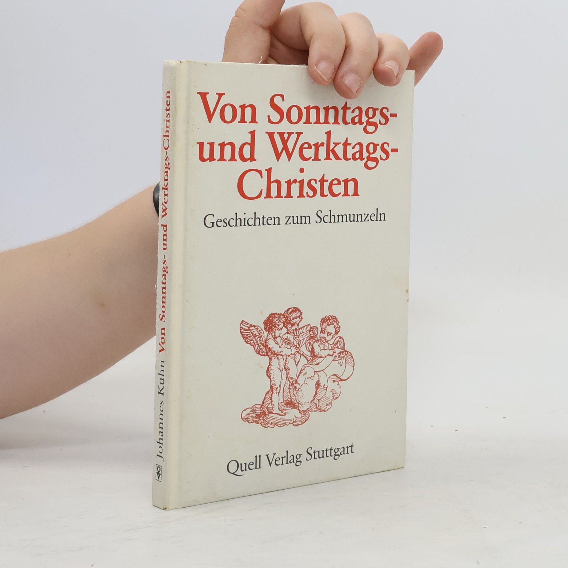 Autorenkollektiv Von Sonntags-und Werktags-Christen