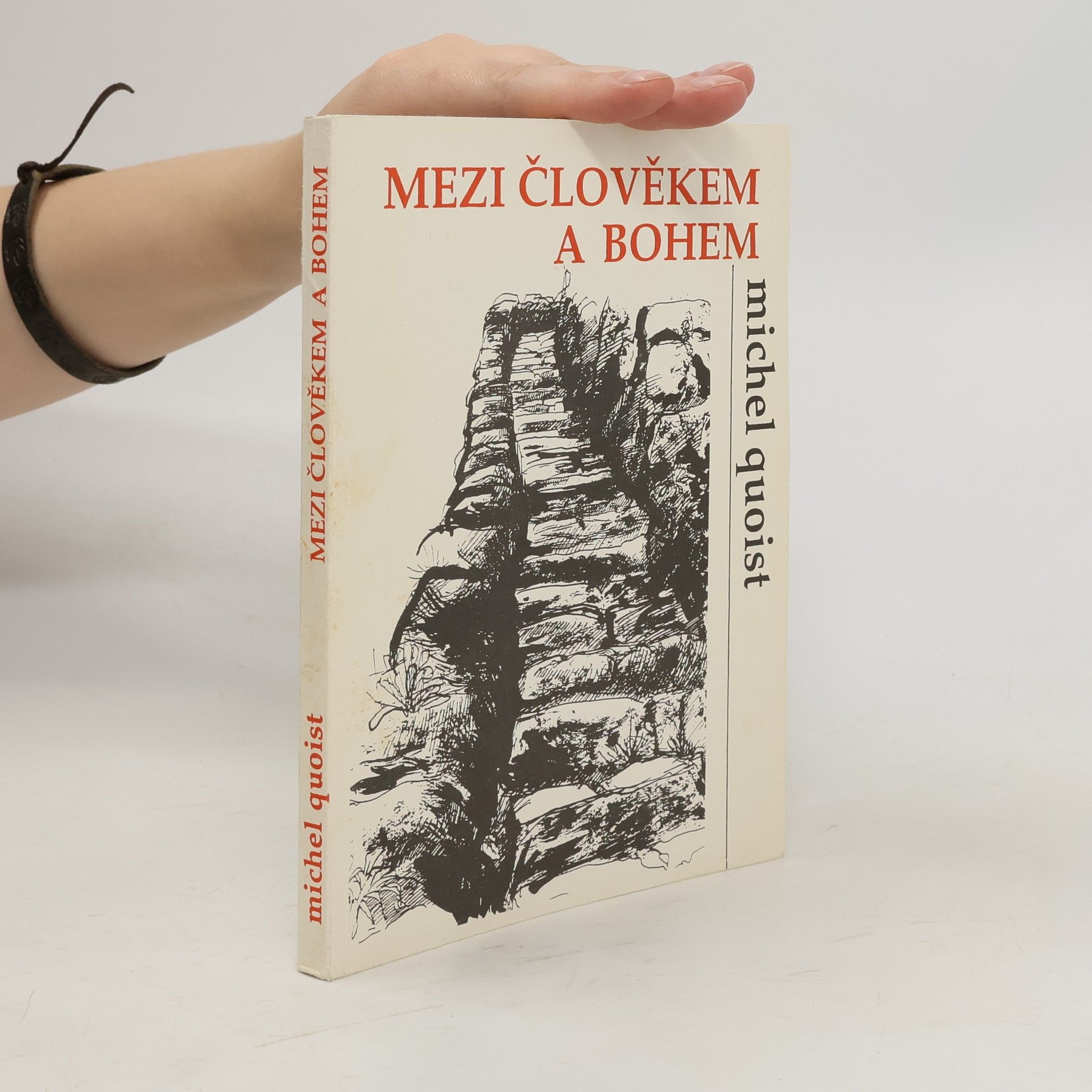 Michel Quoist Mezi člověk a Bohem