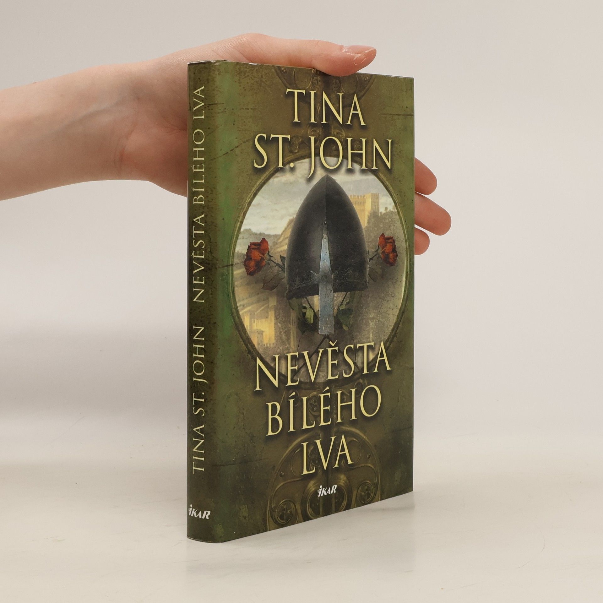 Tina St John Nevěsta Bílého lva