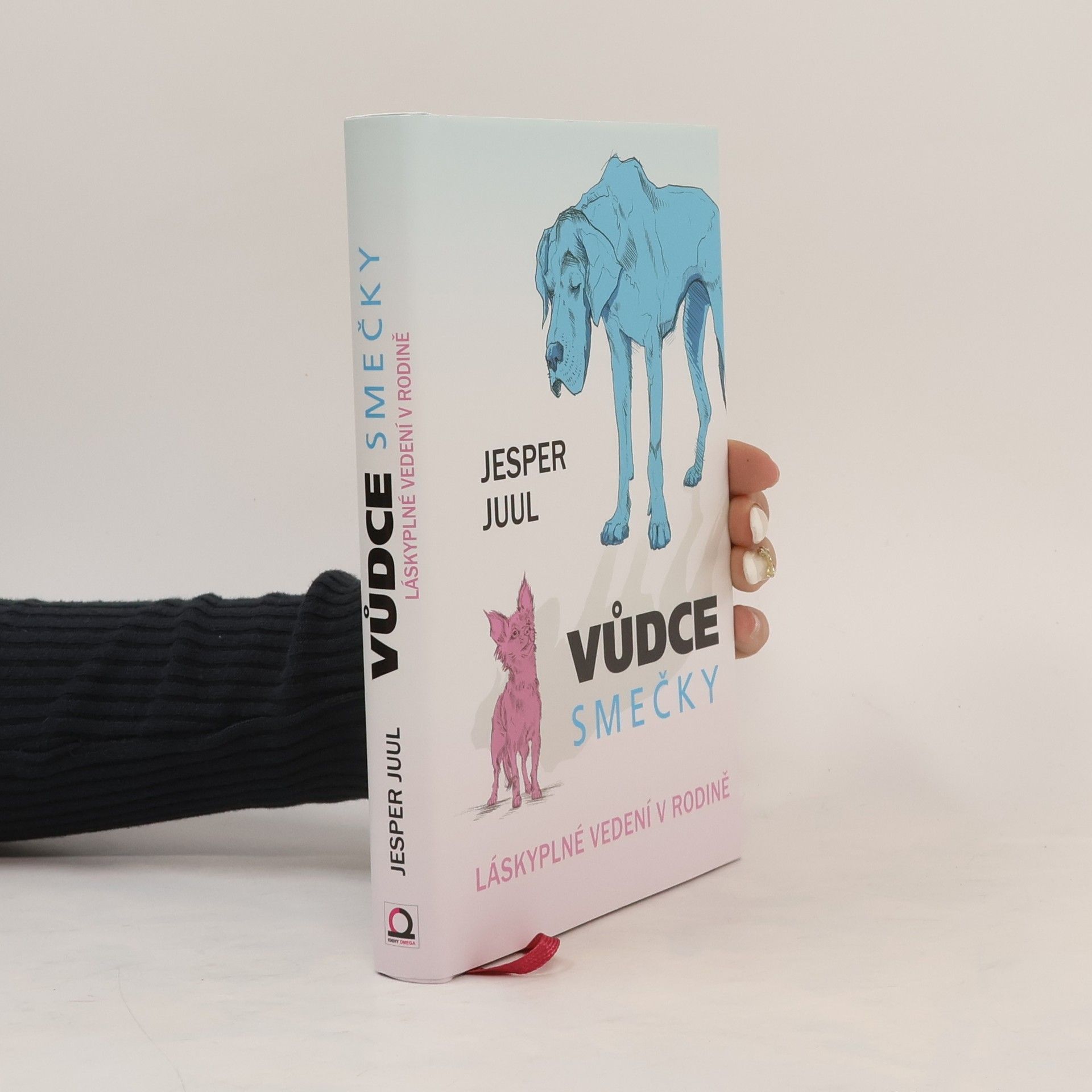 Jesper Juul Vůdce smečky: Láskyplné vedení v rodině