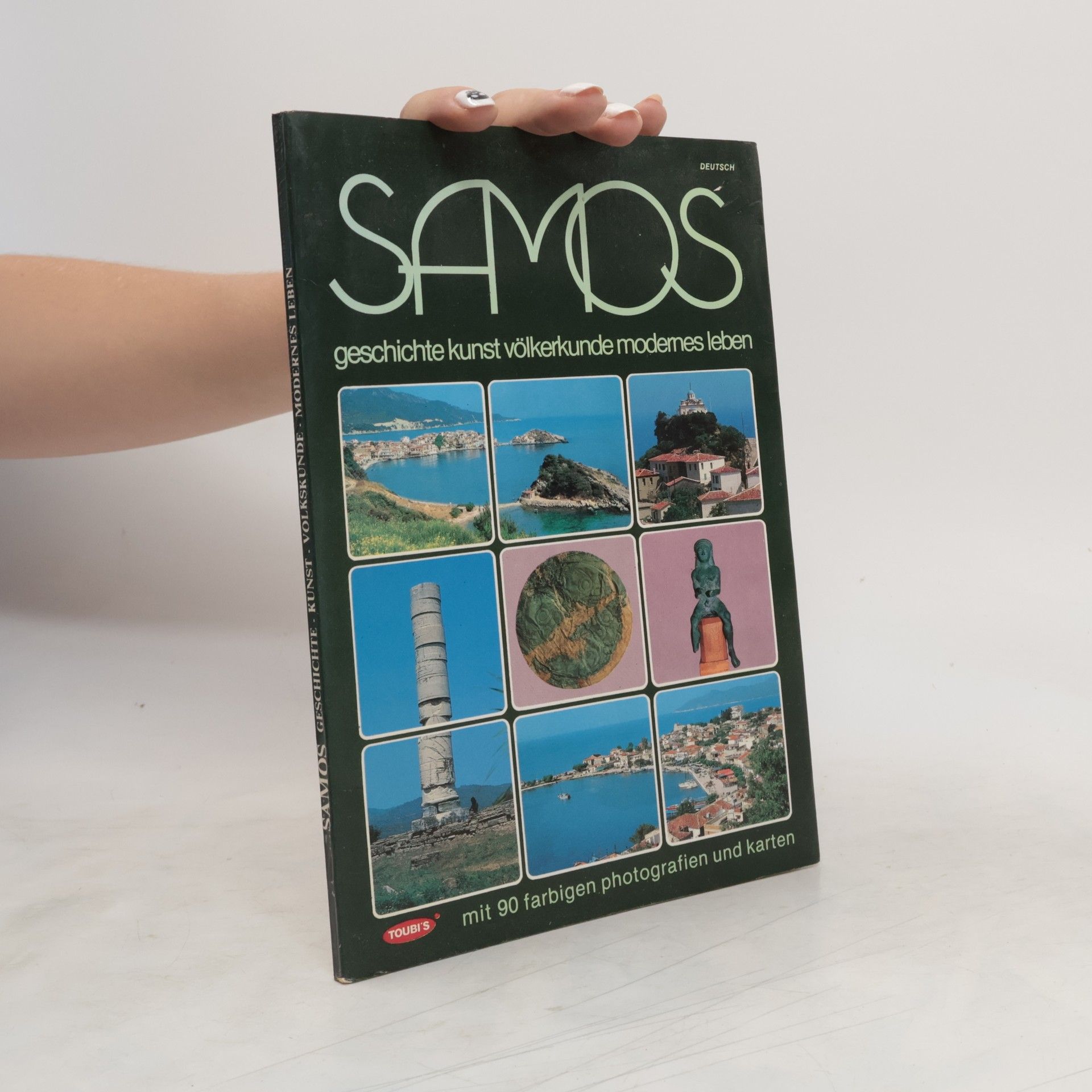 Tassos N. Petris Samos. Geschichte, Kunst, Volkskunst, Modernes Leben