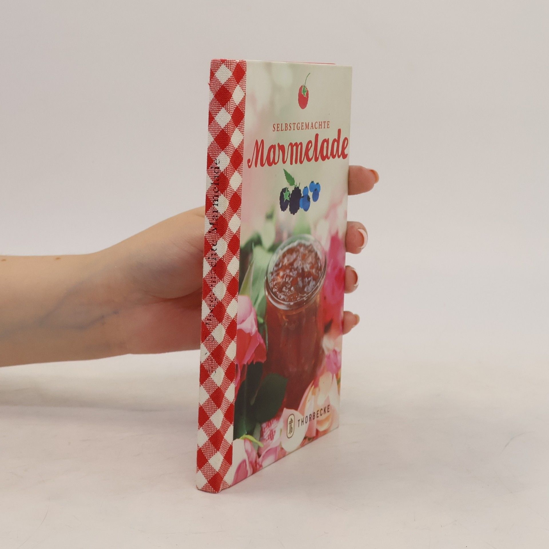 Autorenkollektiv Selbstgemachte Marmelade
