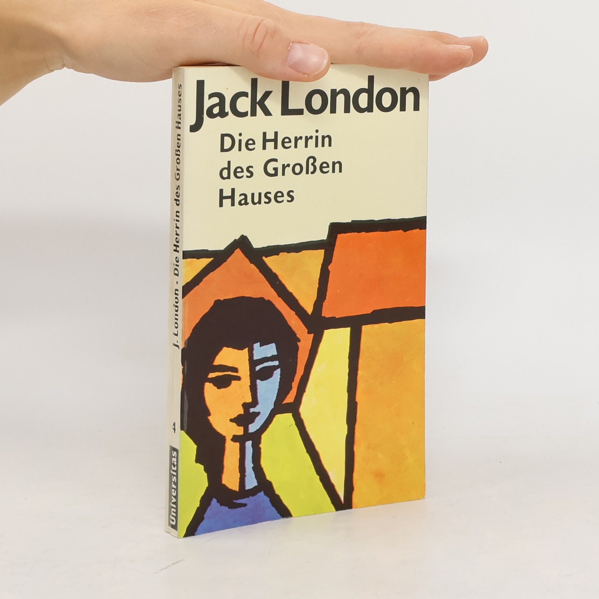 Jack London Die Herrin des Grossen Hauses